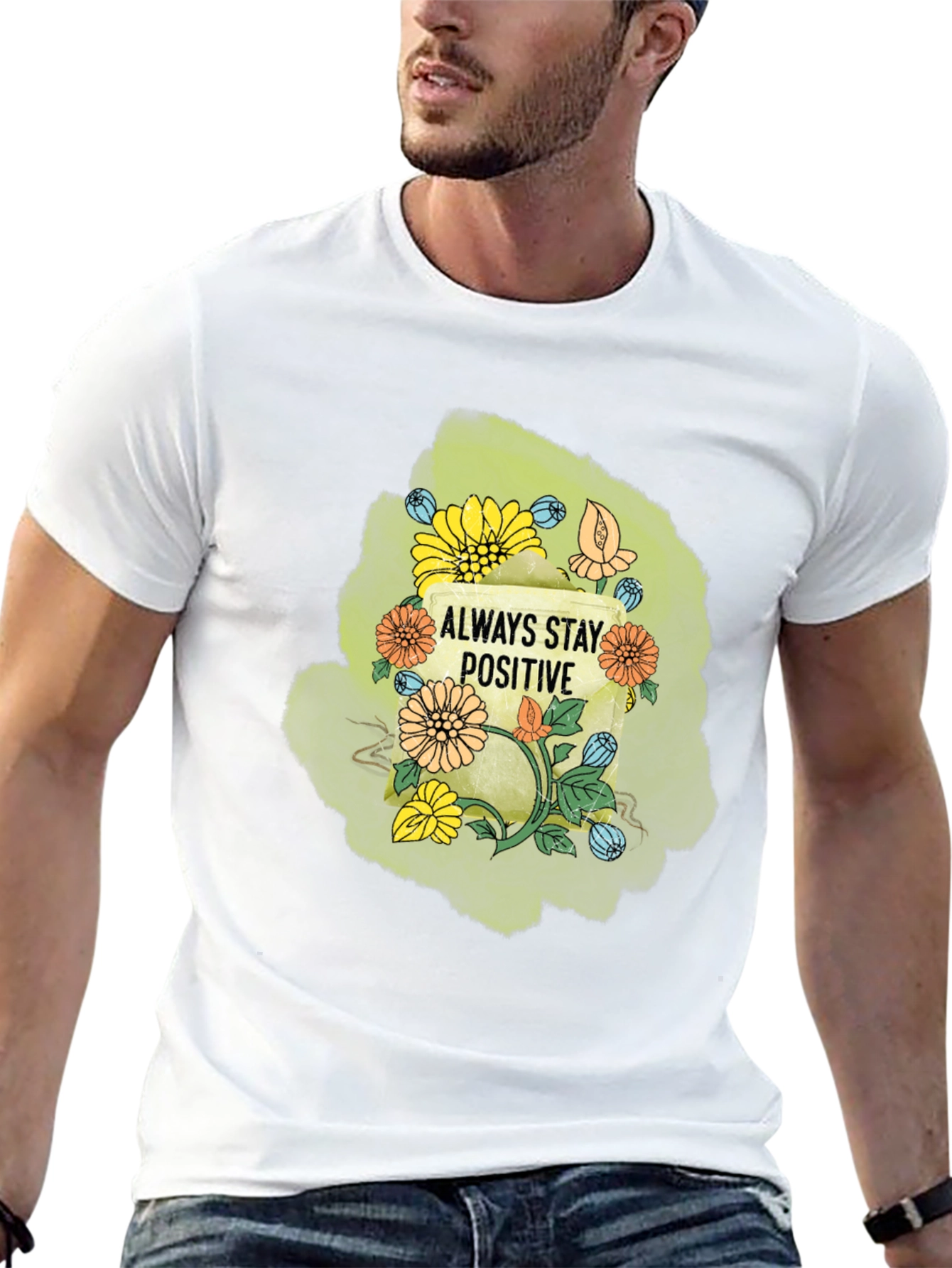 Always Stay Positive Graphic T-Shirt