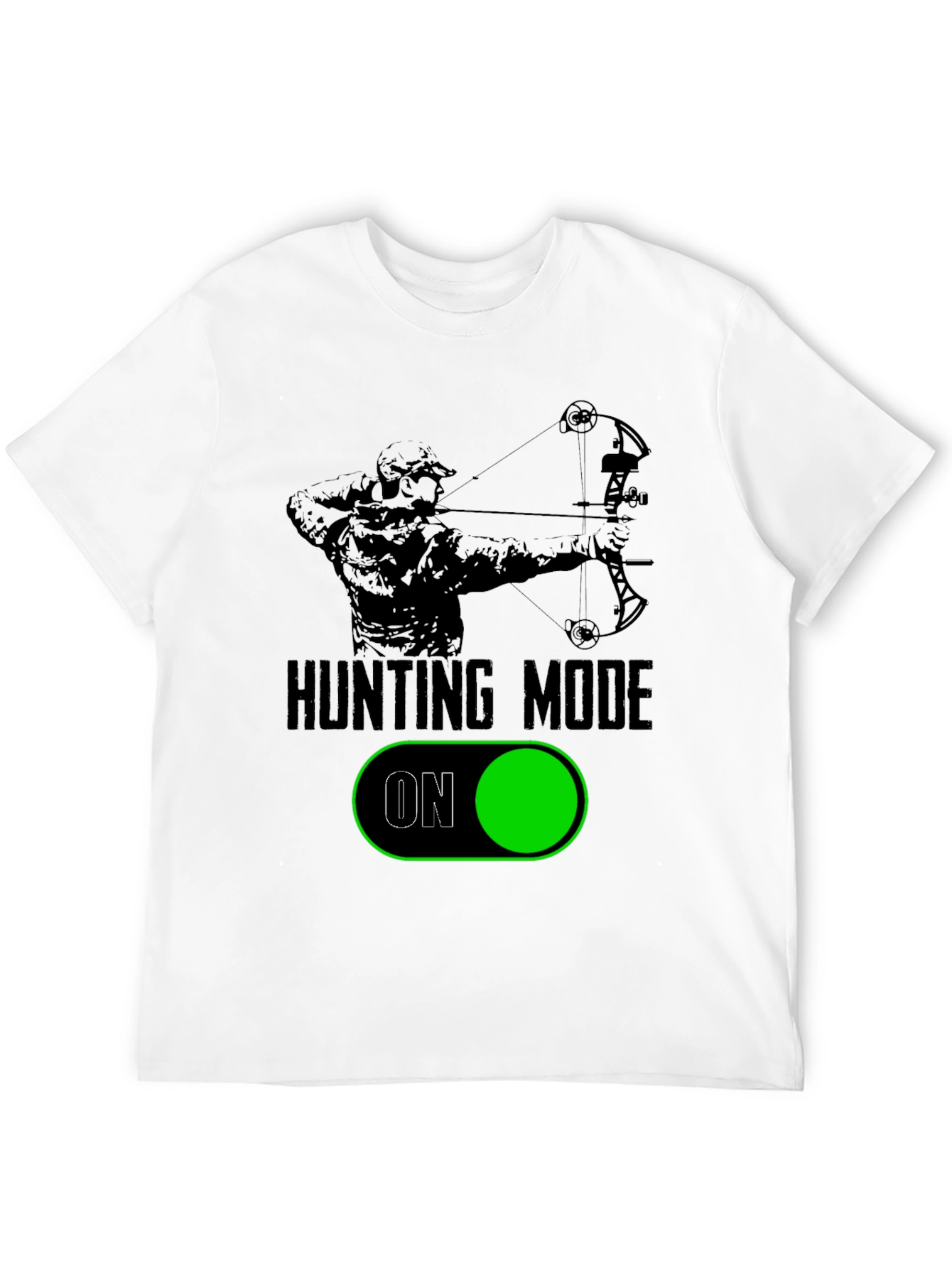Hunting Mode On Graphic Tee