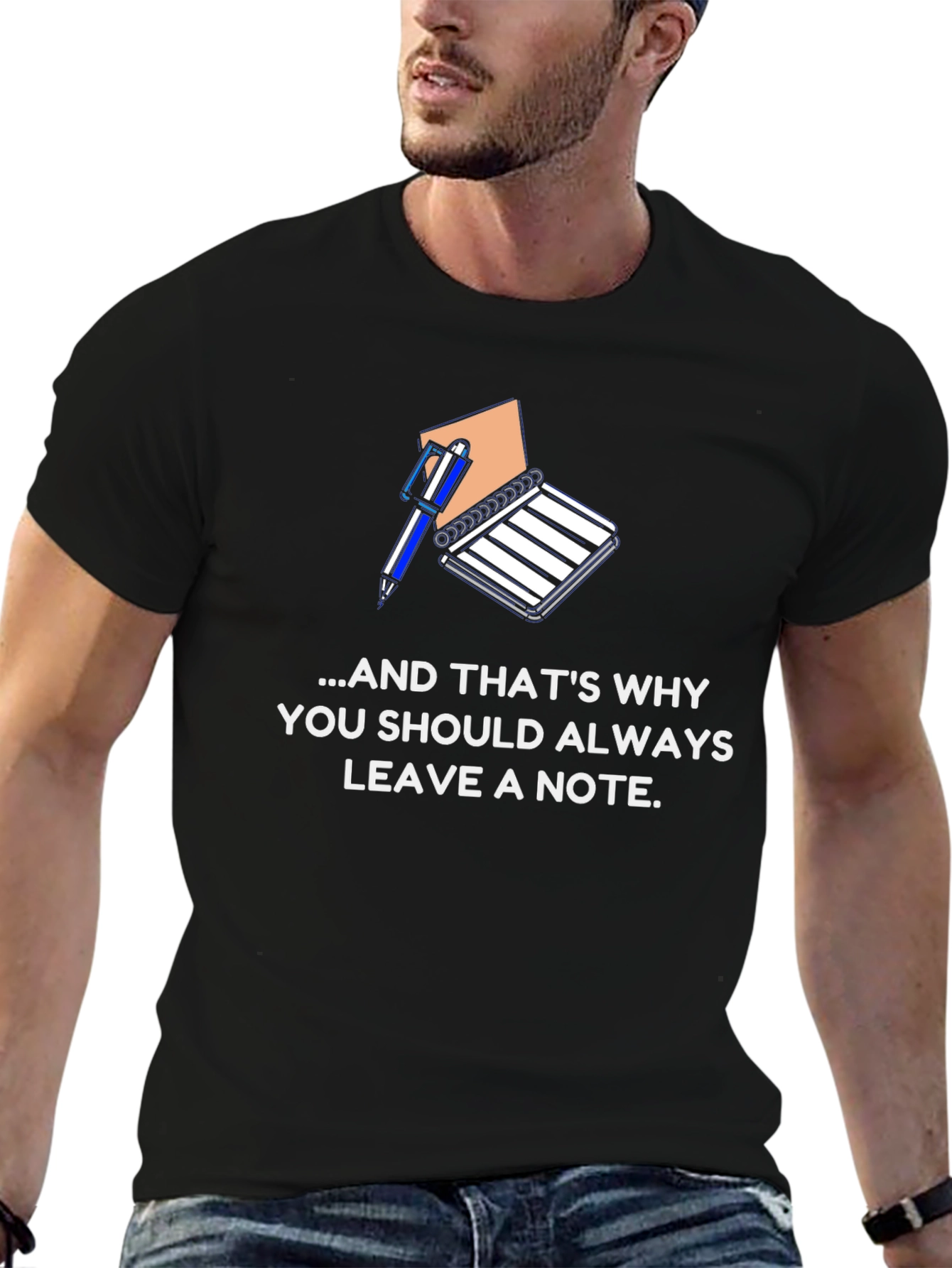 Always Leave a Note T-Shirt