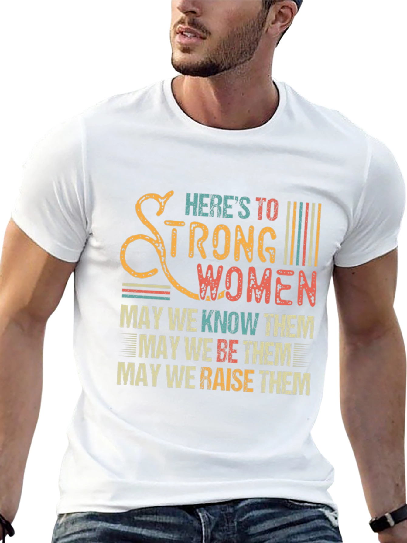 Heres To Strong Women Graphic Tee
