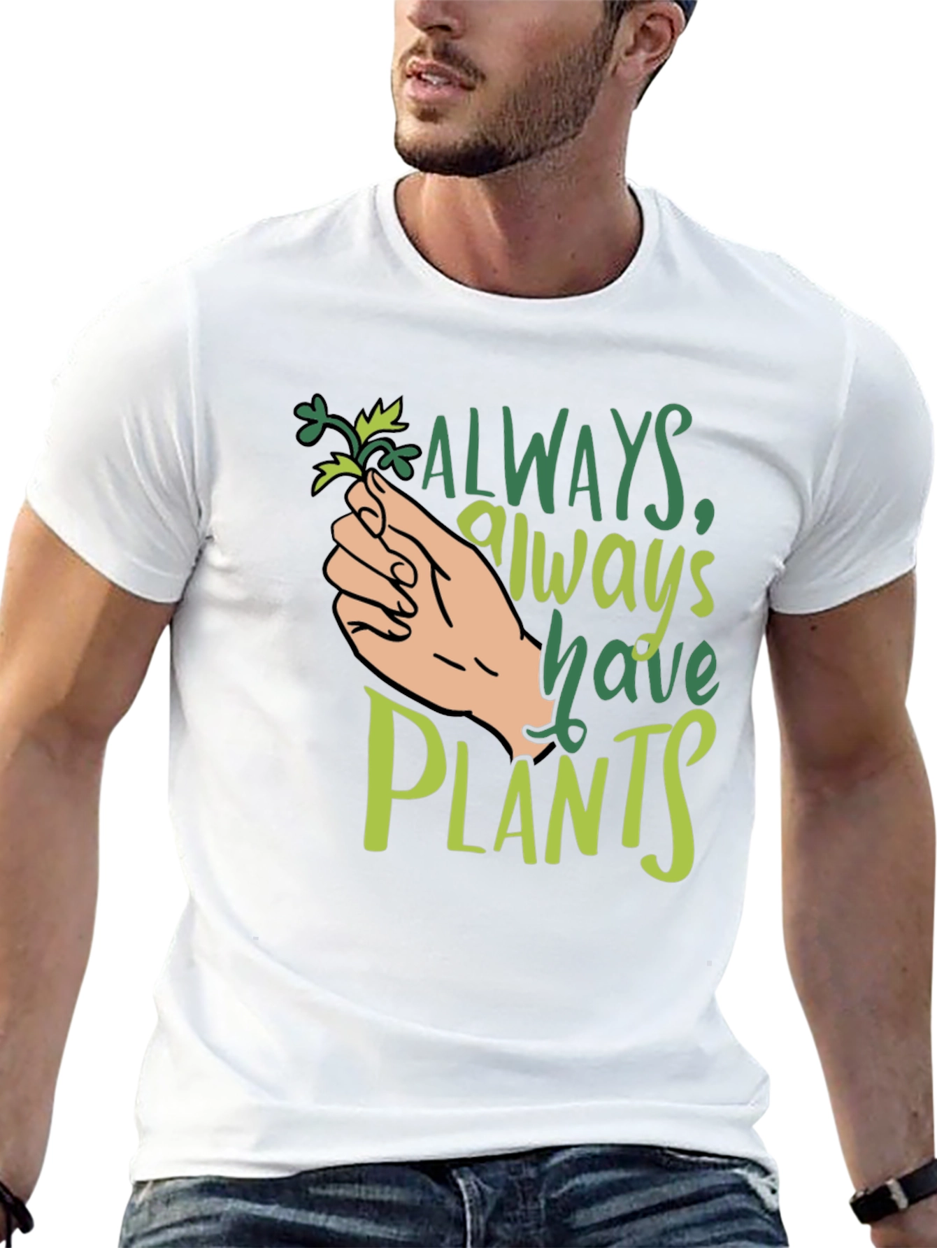 Always Have Plants Black T-Shirt Plant Lover Tee
