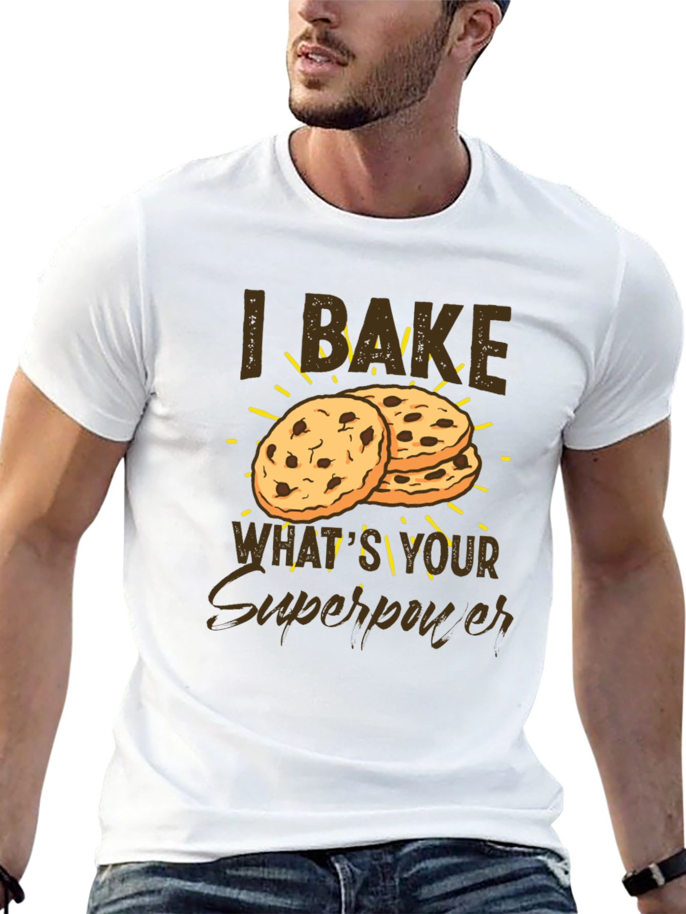 I Bake Whats Your Superpower Funny Baker T-Shirt