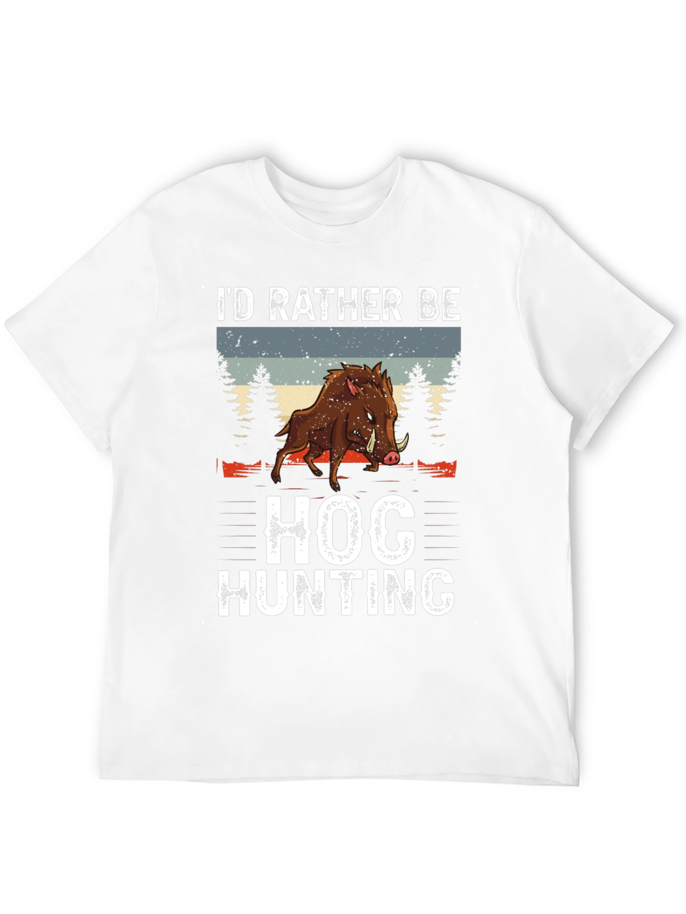Hog Hunting Tee: Id Rather Be Hunting Shirt