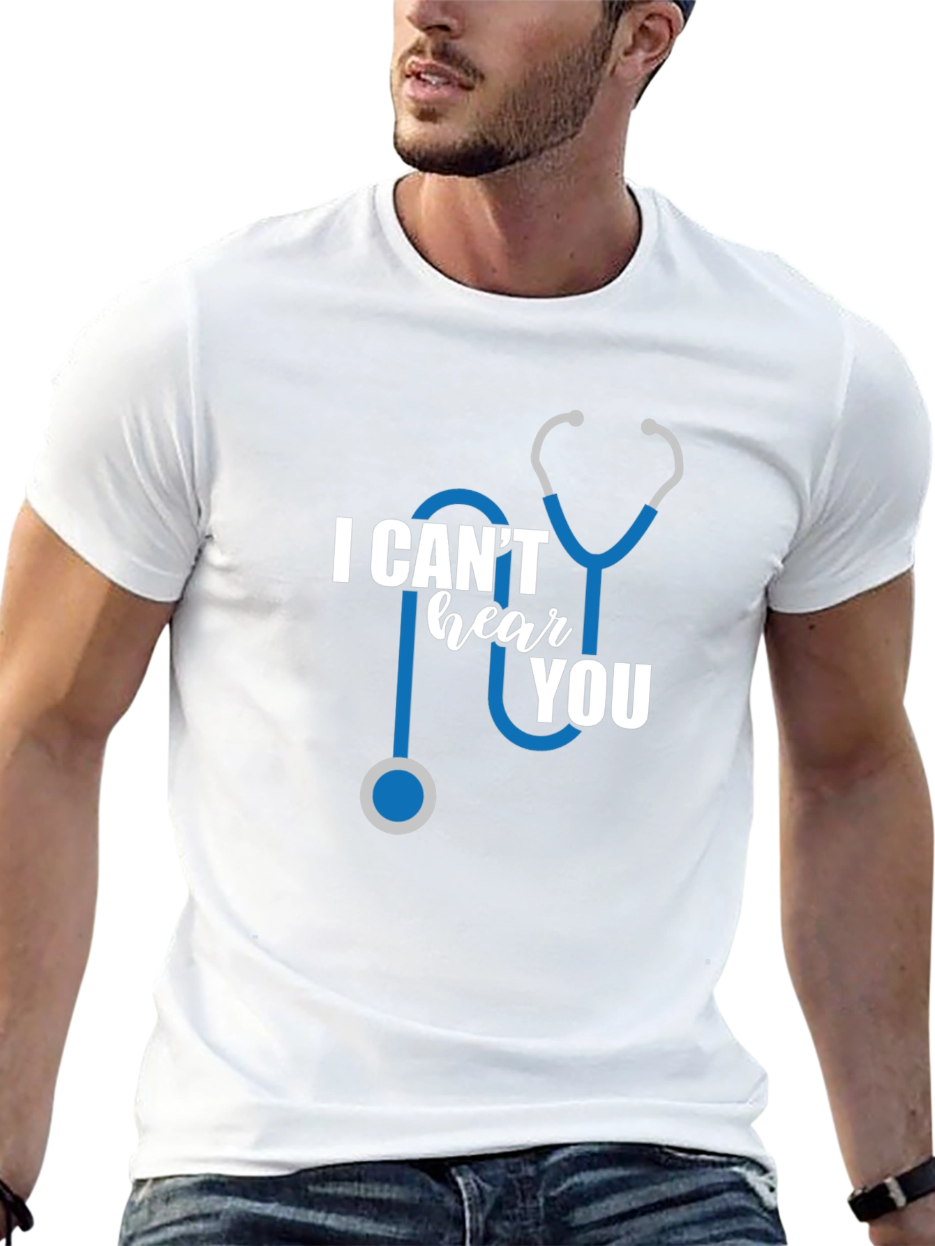 I Cant Hear You Funny Doctor T-Shirt