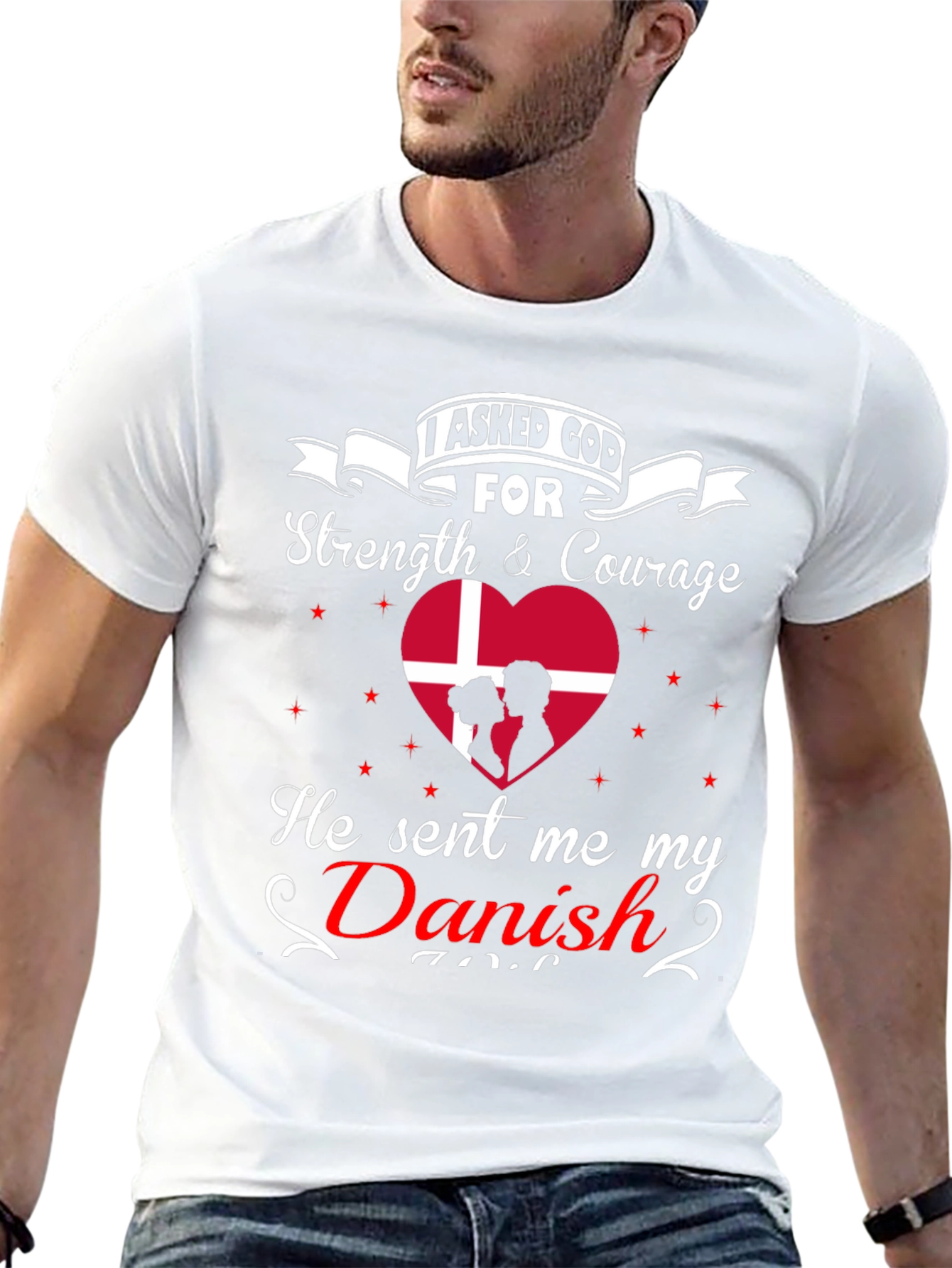 I Asked God For A Danish T-Shirt