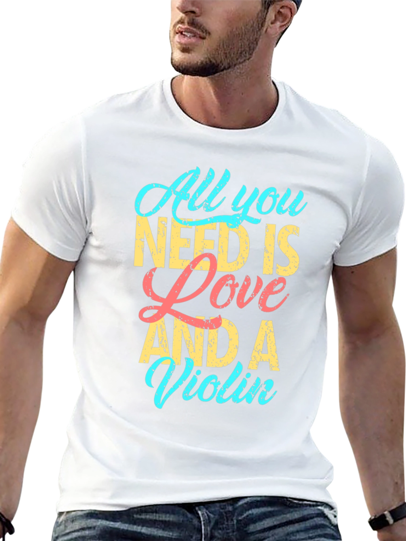 All You Need is Love and a Violin T-Shirt