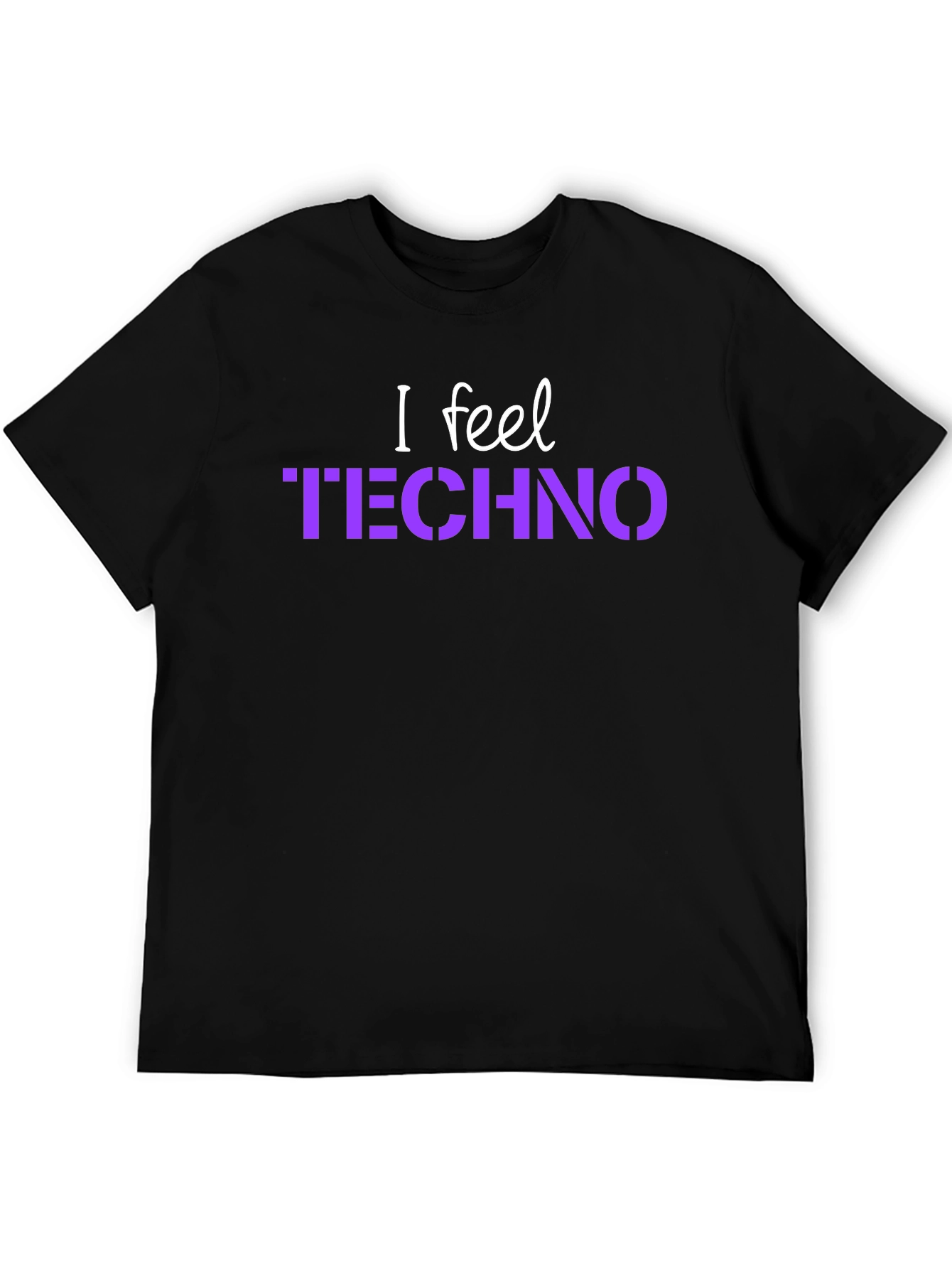 I Feel Techno Black T-Shirt