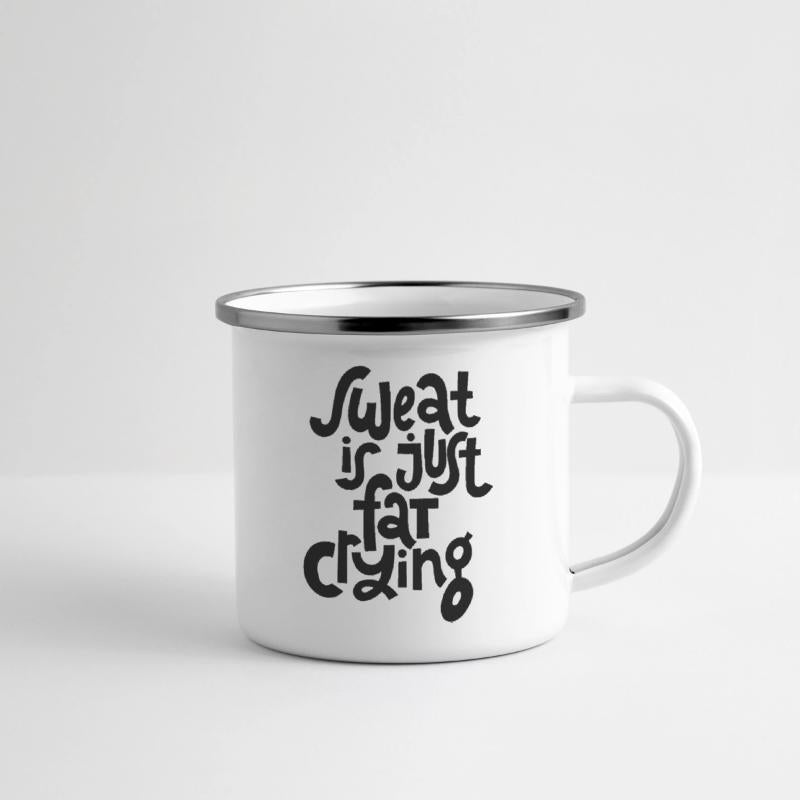 Sweat is Just Fat Crying