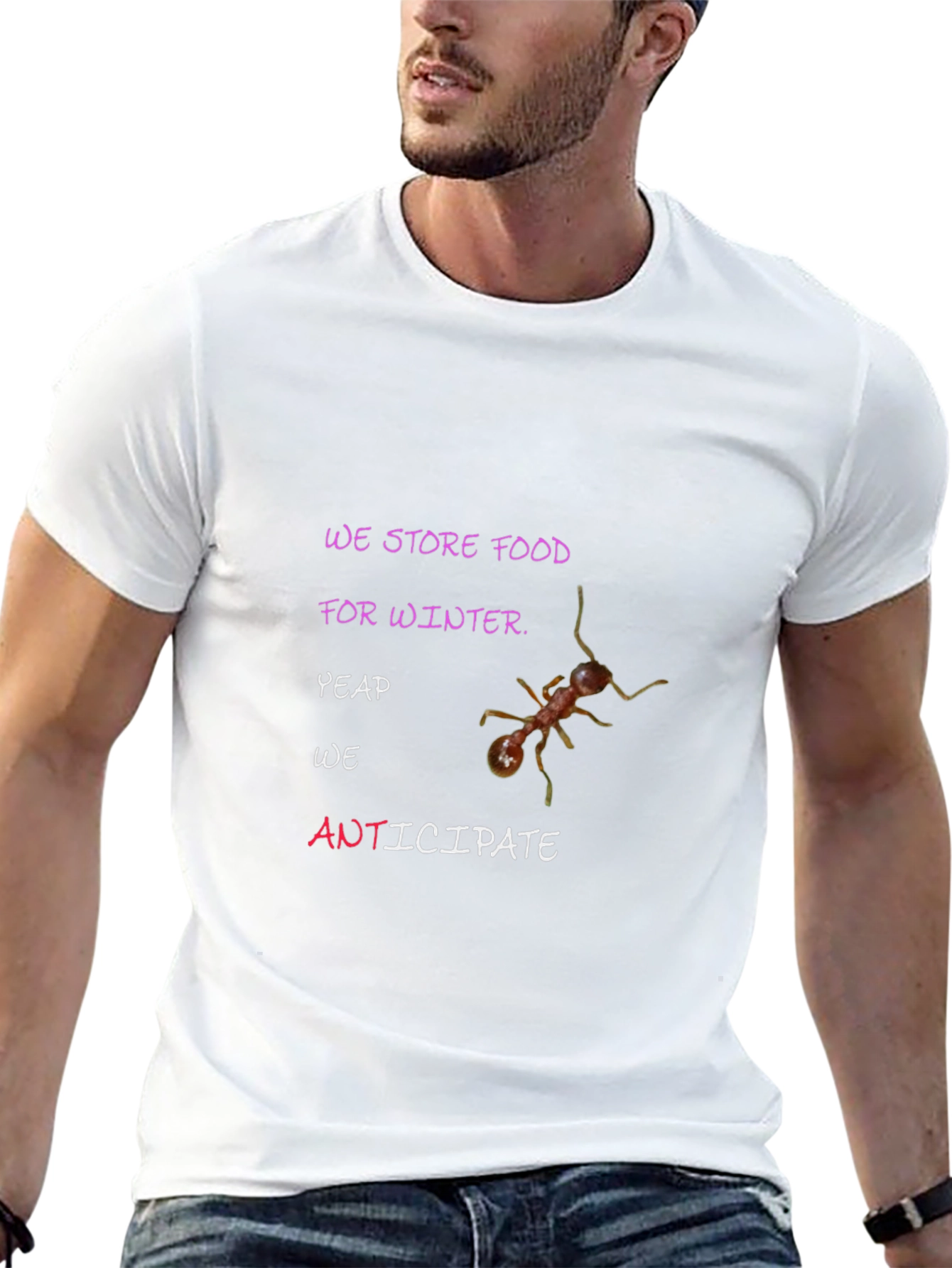 Anticipate Winter T-Shirt: We Store Food