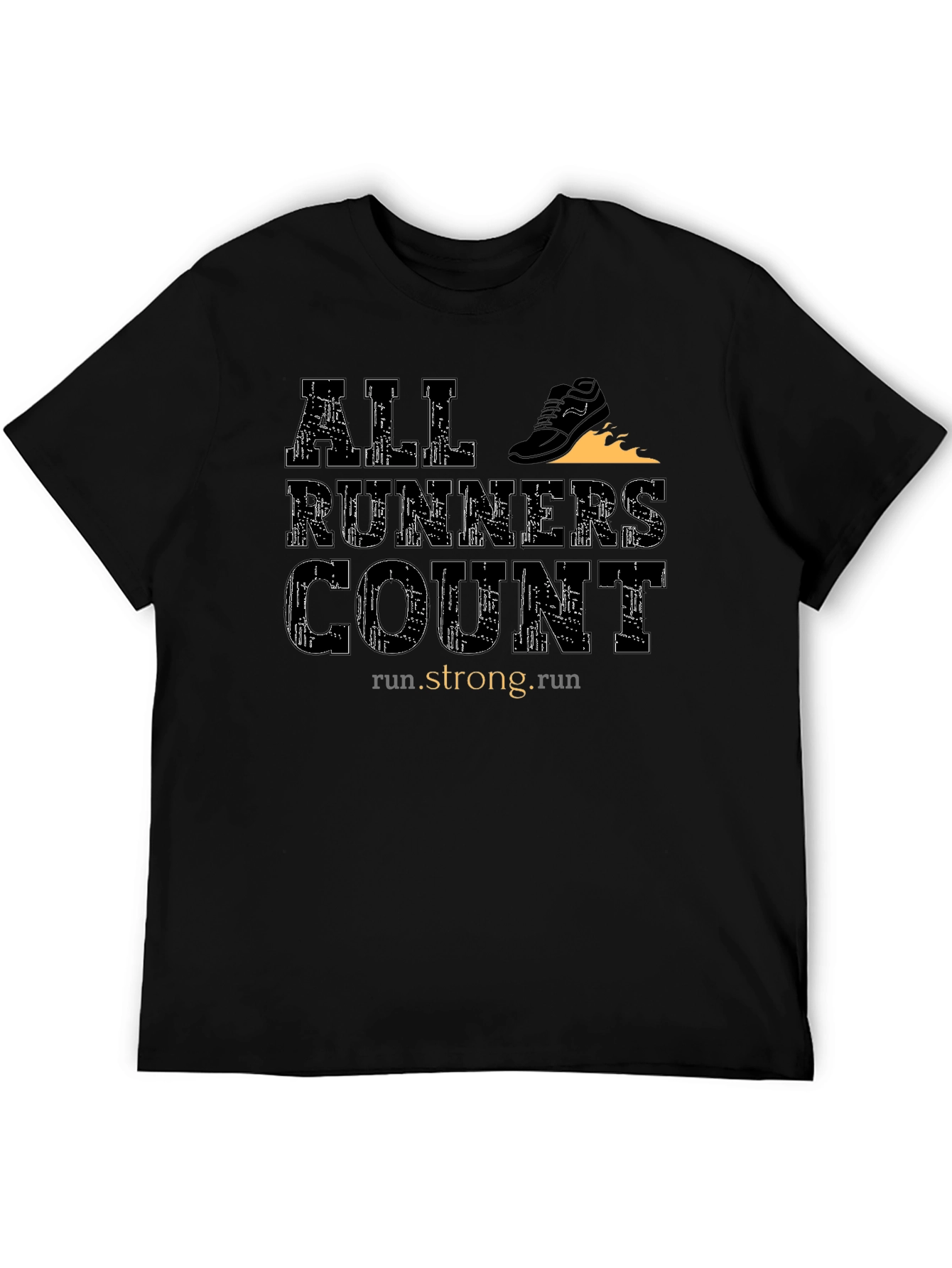 All Runners Count T-Shirt - Run Strong