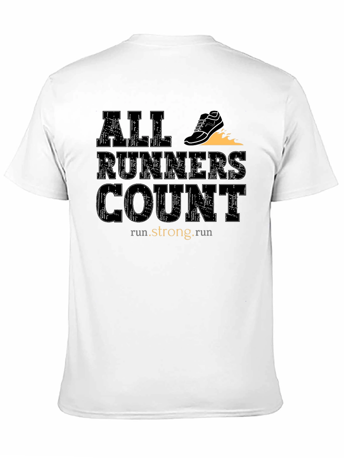 All Runners Count T-Shirt - Run Strong
