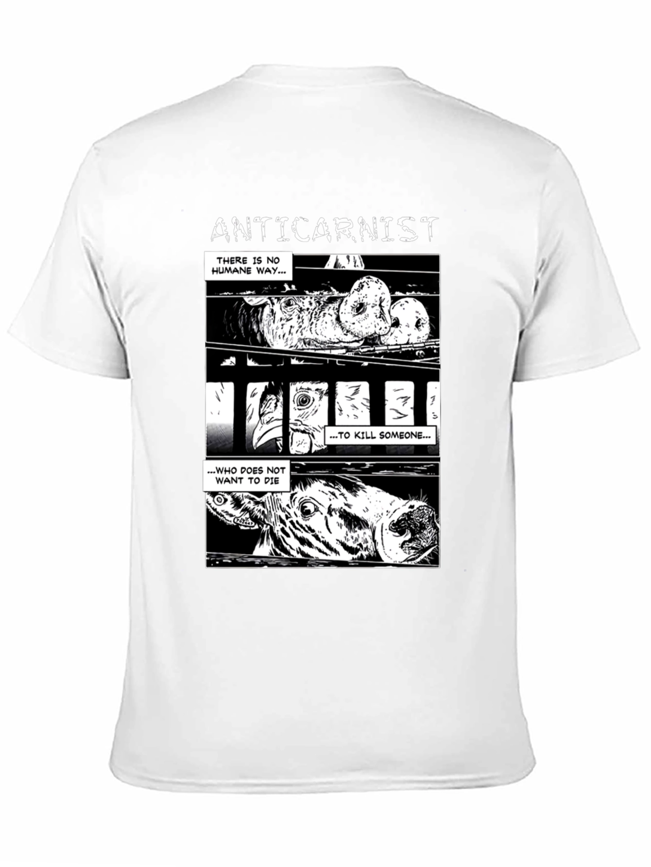 Anticarnist Graphic T-Shirt - Vegan Animal Rights Tee