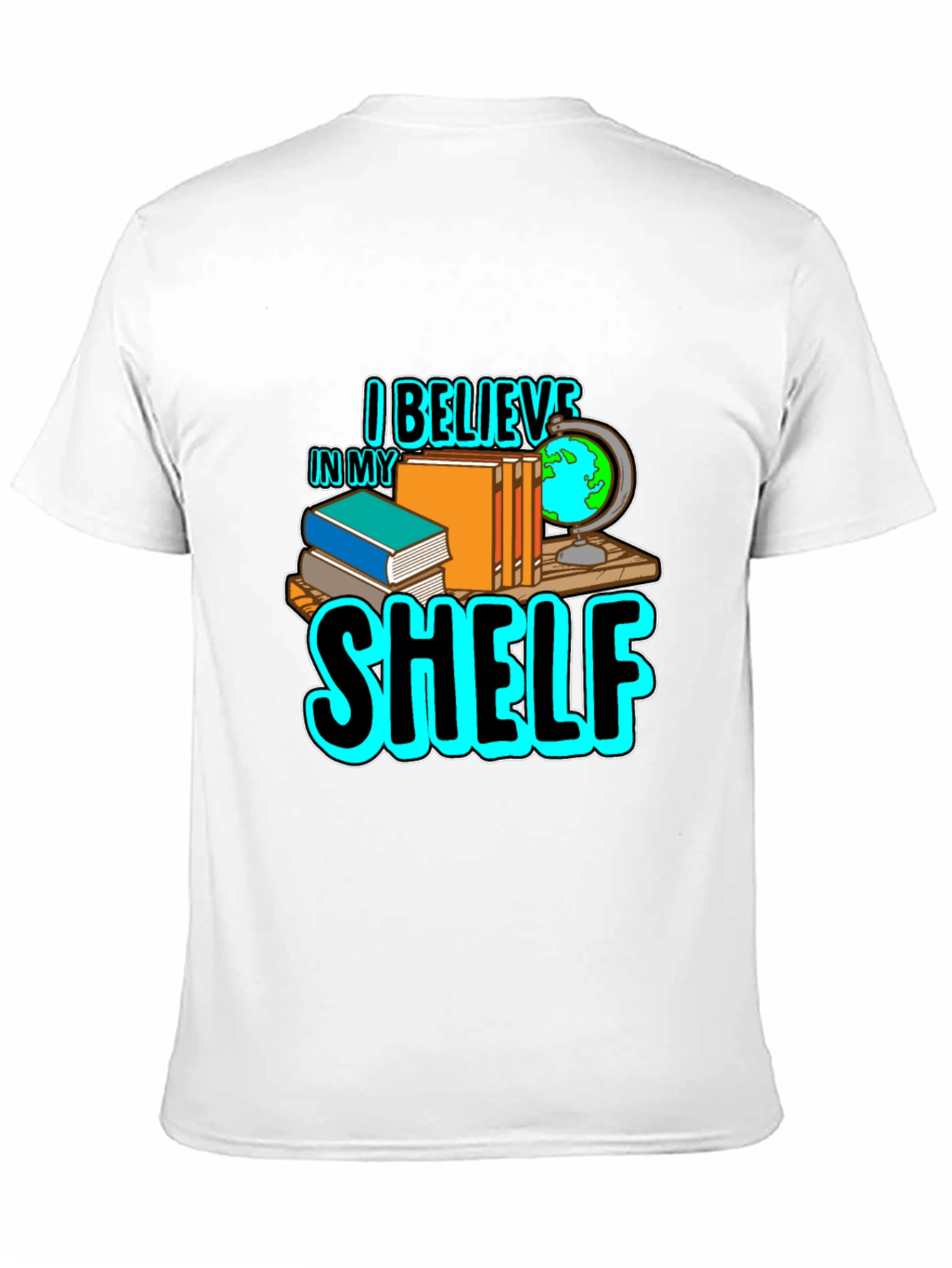 I Believe in My Shelf Black T-Shirt