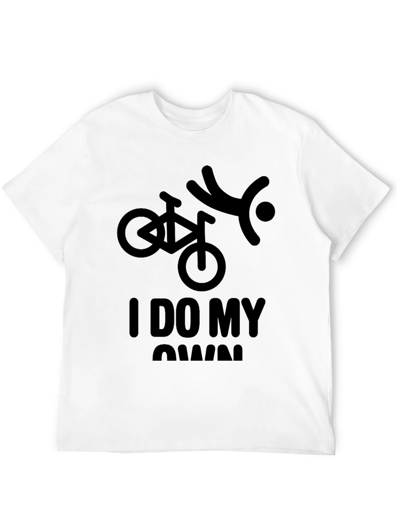 I Do My Own Stunts T-Shirt
