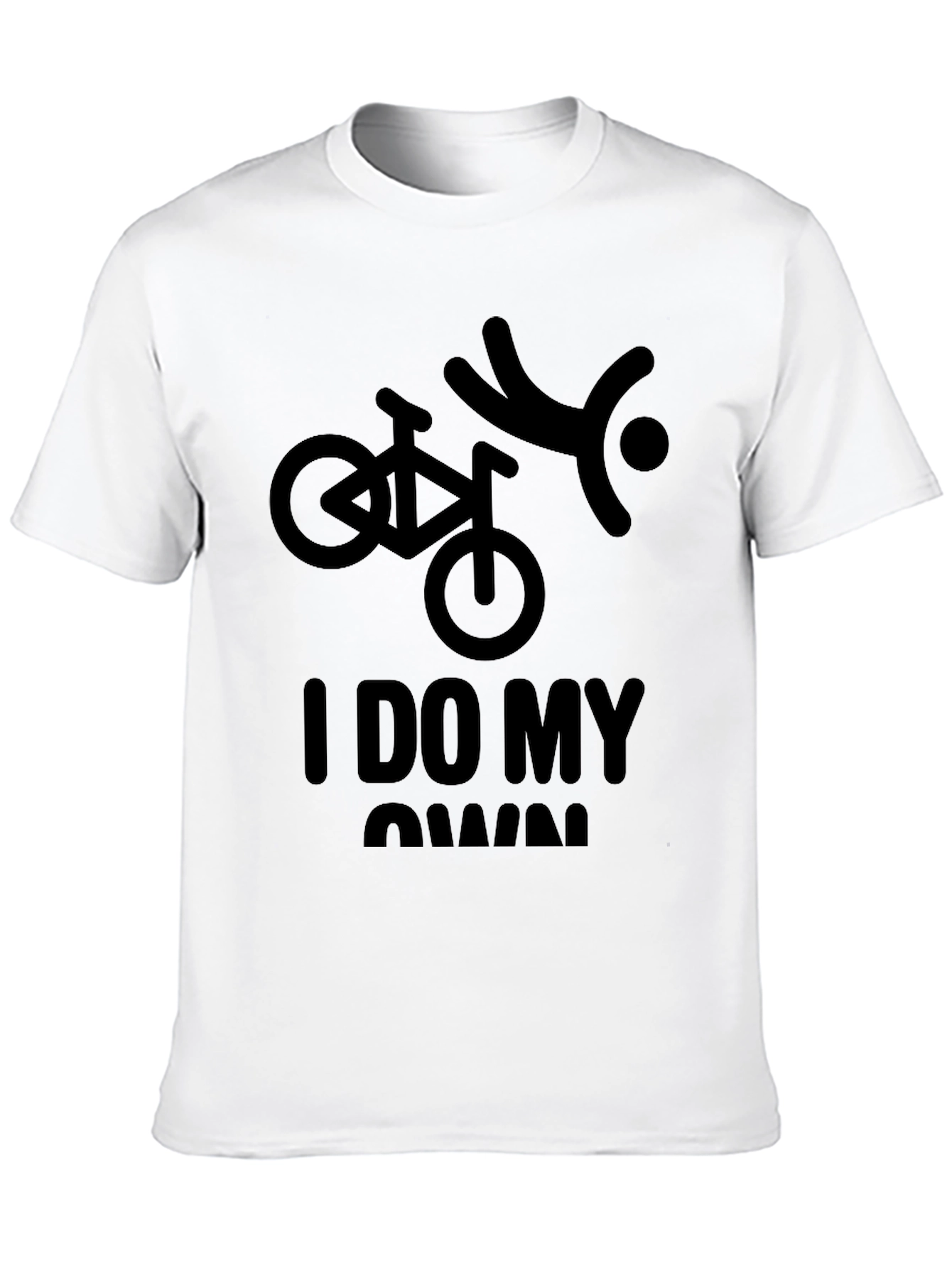 I Do My Own Stunts T-Shirt