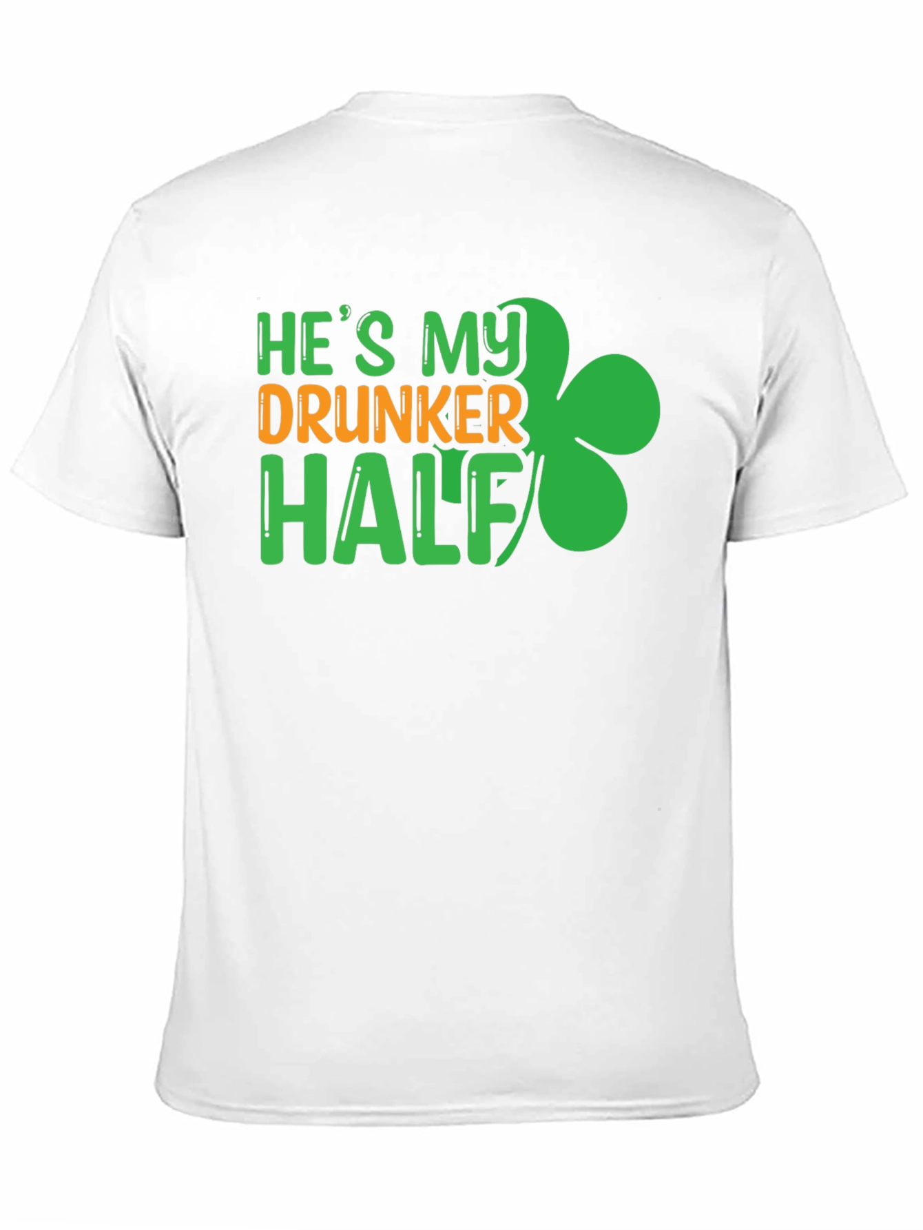 Hes My Drunker Half St. Patricks Day Graphic Tee