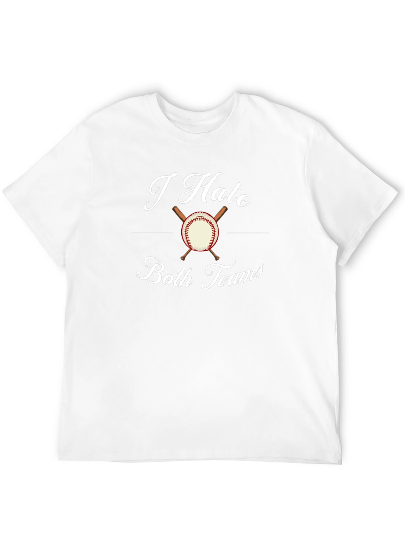 I Hate Both Teams Baseball T-Shirt
