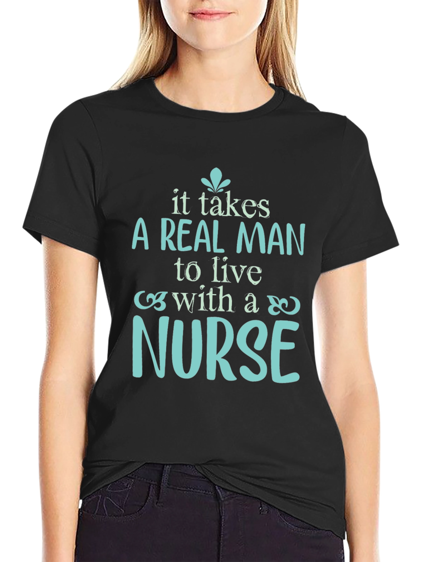 A Real Man Nurse T-Shirt - Soft Cotton Tee