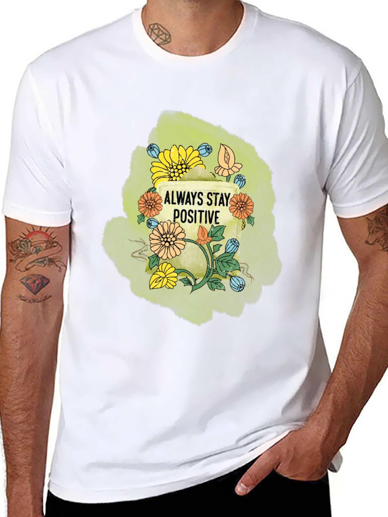 Always Stay Positive Graphic T-Shirt