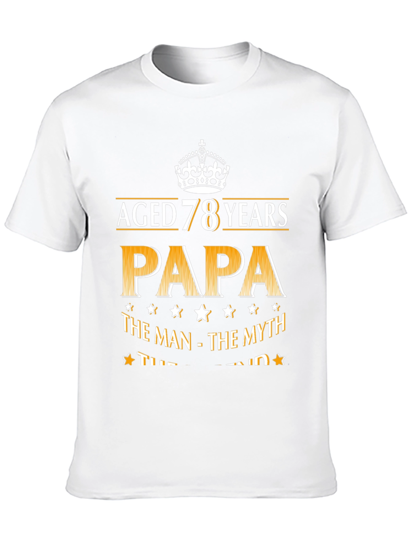 Aged 78 Years Papa Graphic Tee