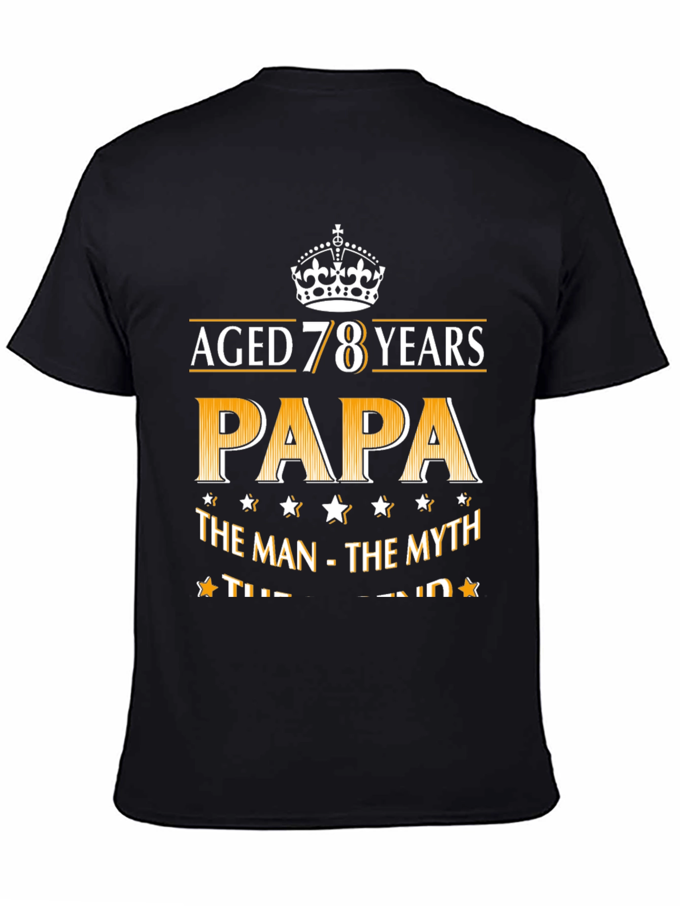 Aged 78 Years Papa Graphic Tee