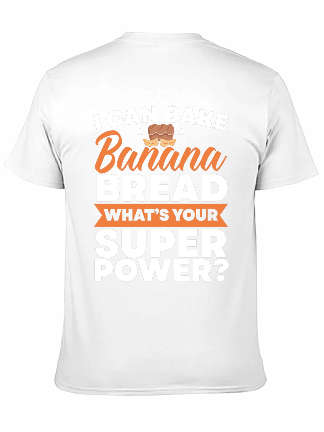 I Can Bake Banana Bread T-Shirt Funny Baking Tee