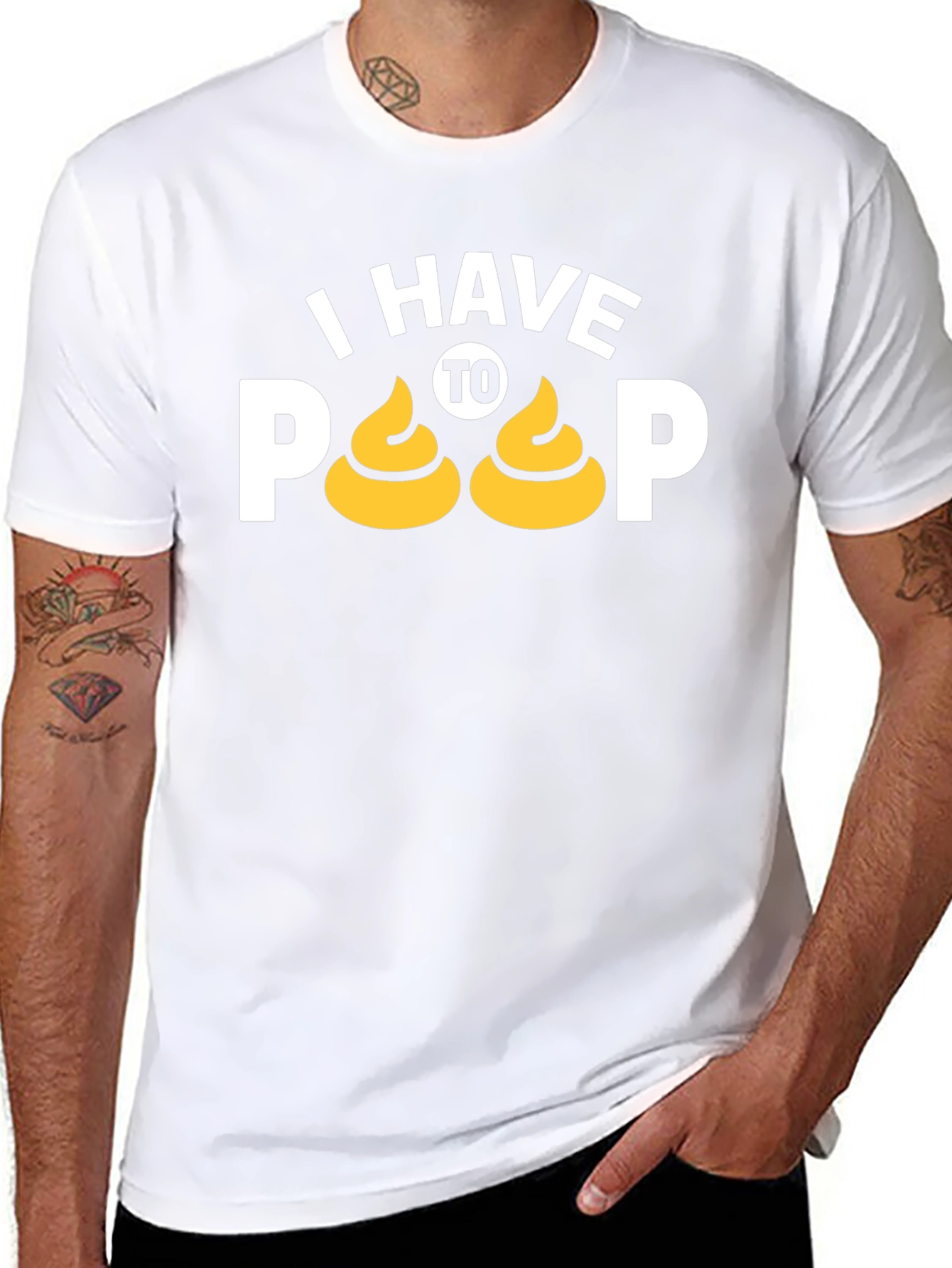 I Have To Poop T-Shirt Funny Graphic Tee