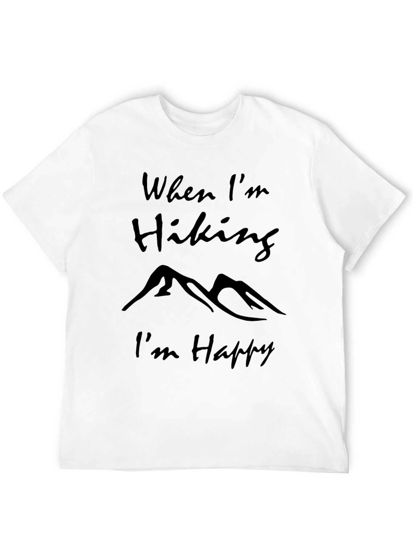 Hiking Lover Black T-Shirt: When Im Hiking Im Happy!