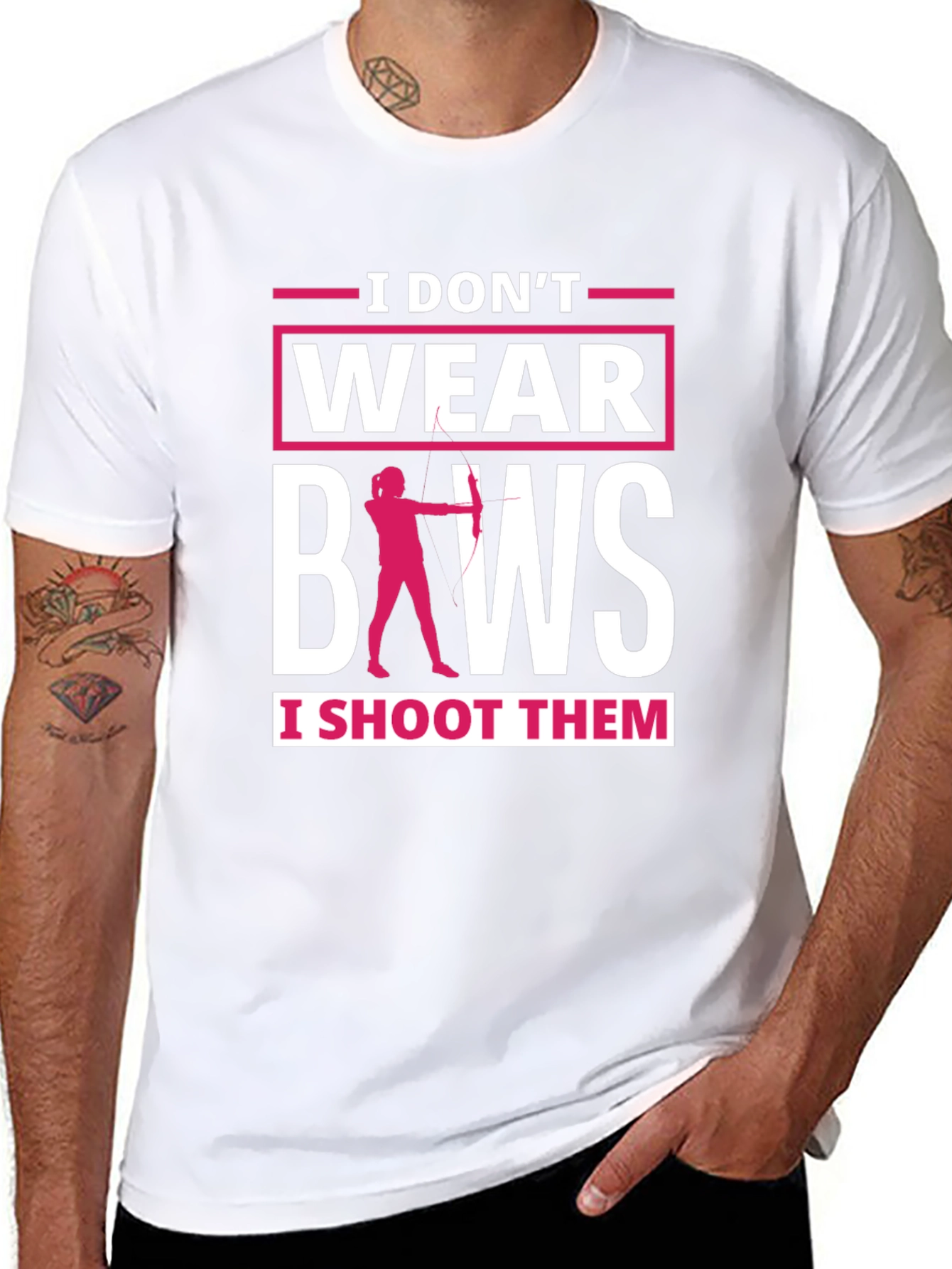 I Dont Wear Bows Funny Archer T-Shirt