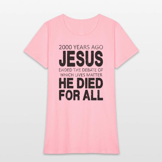 2000 Years Ago Jesus Died For All
