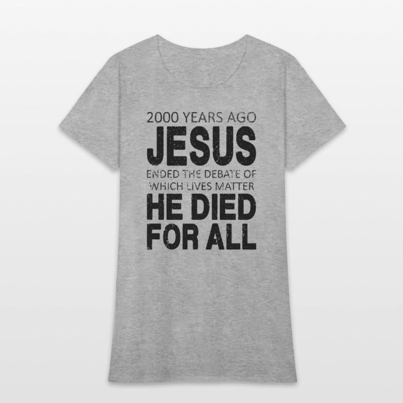 2000 Years Ago Jesus Died For All
