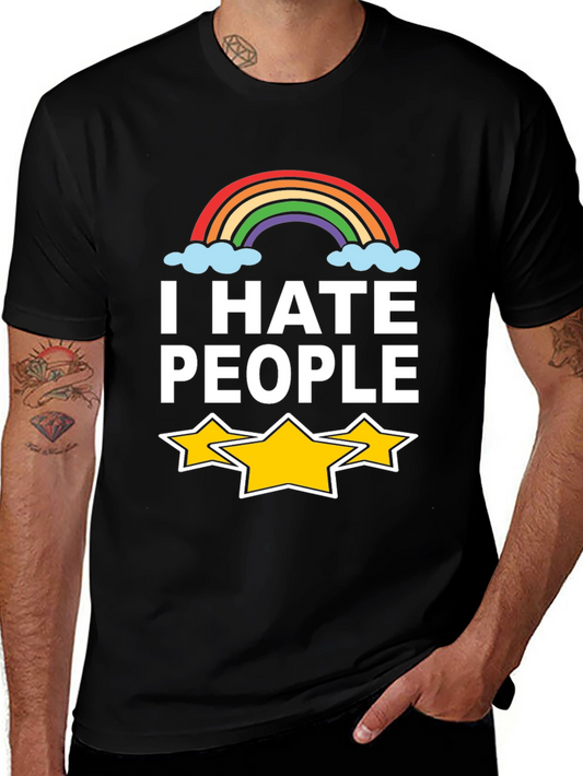 I Hate People Rainbow Graphic Tee - Funny Unisex T-Shirt