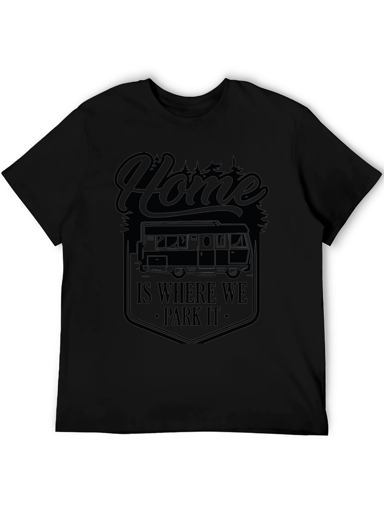 Home Is Where We Park It Camping T-Shirt