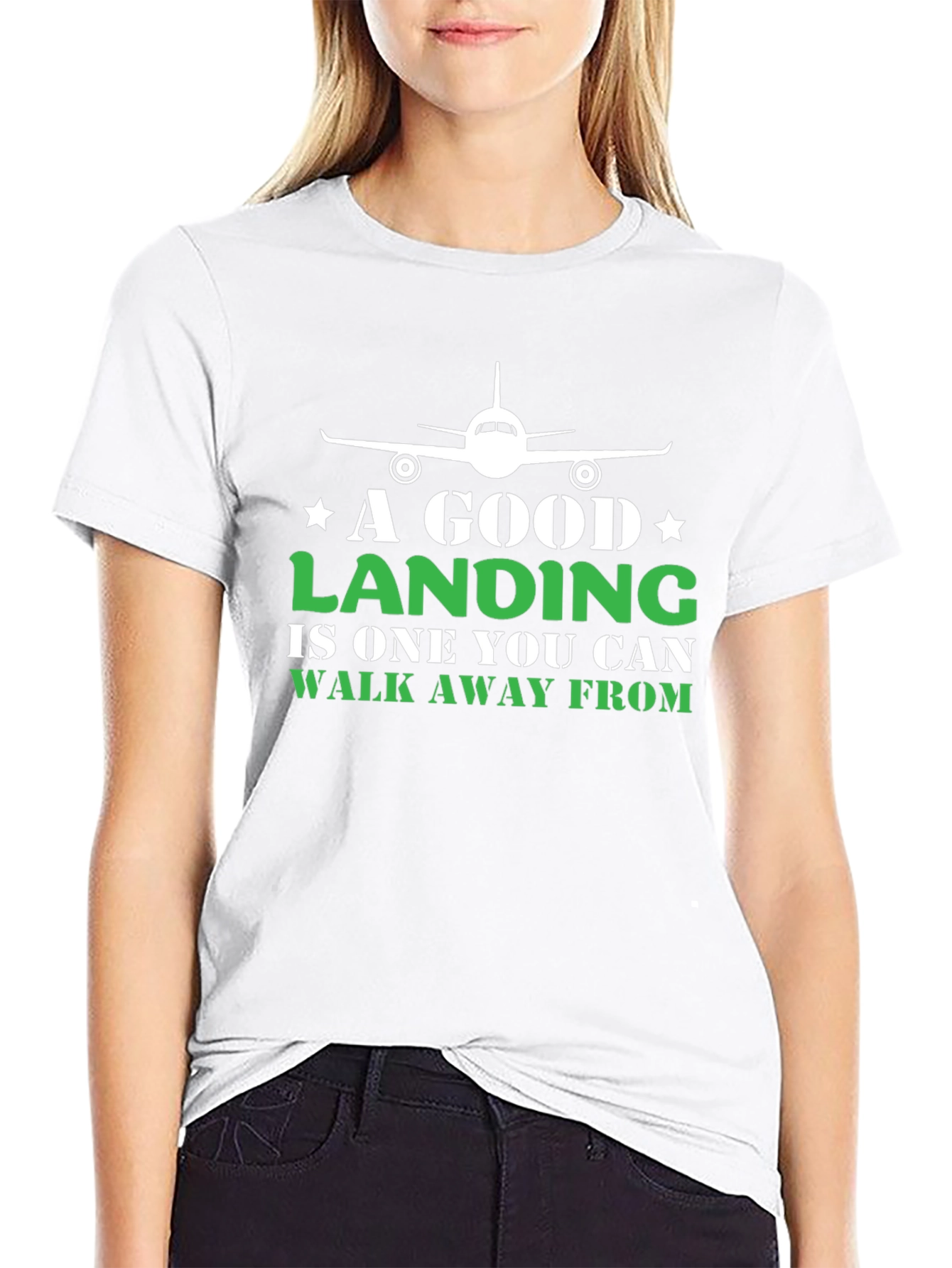 A Good Landing Pilot T-Shirt