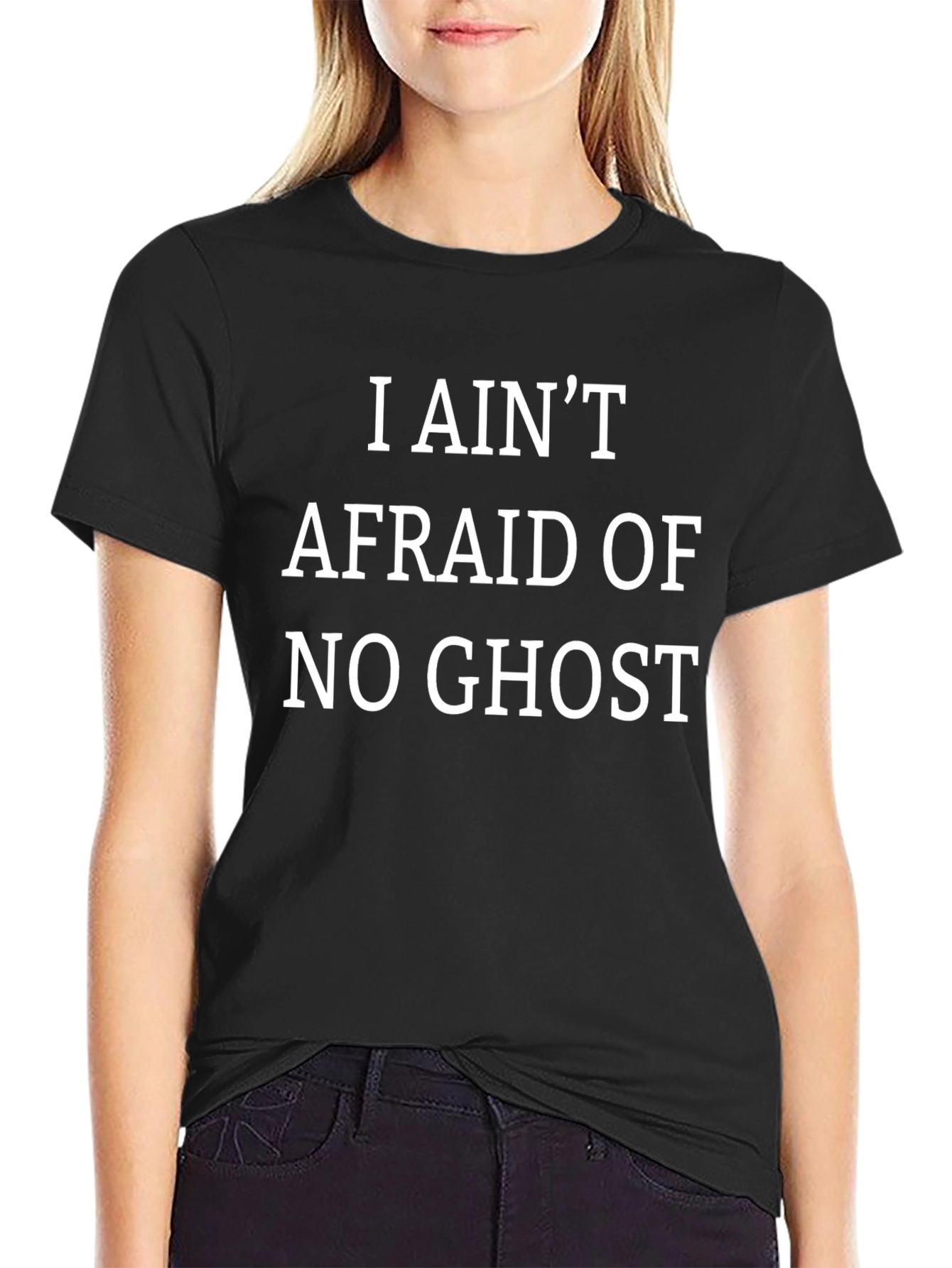 I Aint Afraid of No Ghost Graphic Tee