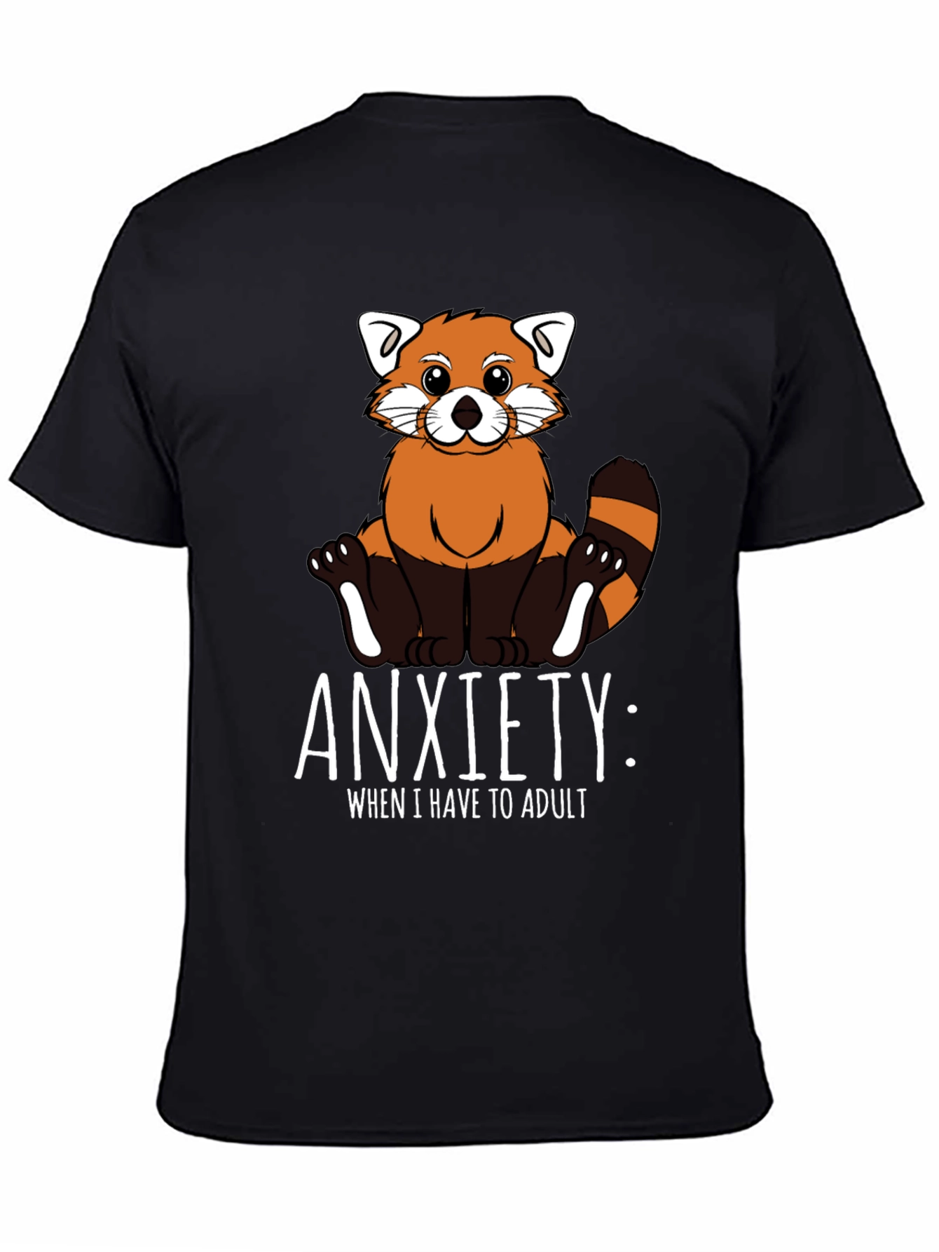 Anxiety Red Panda Adulting T-Shirt