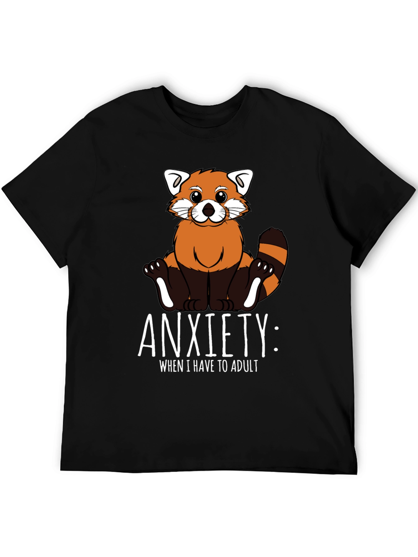 Anxiety Red Panda Adulting T-Shirt