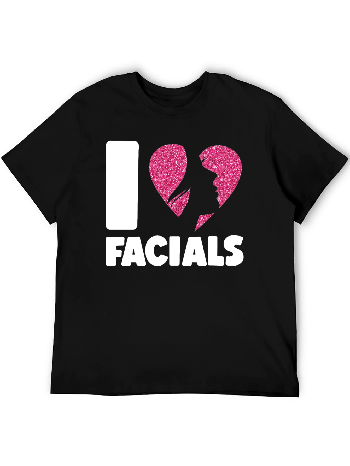 I Heart Facials T-Shirt Funny Graphic Tee