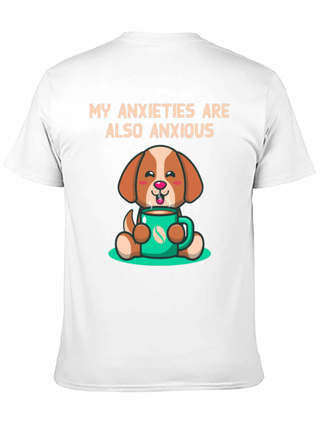 Anxious Dog T-Shirt - Cute Coffee Lover Tee