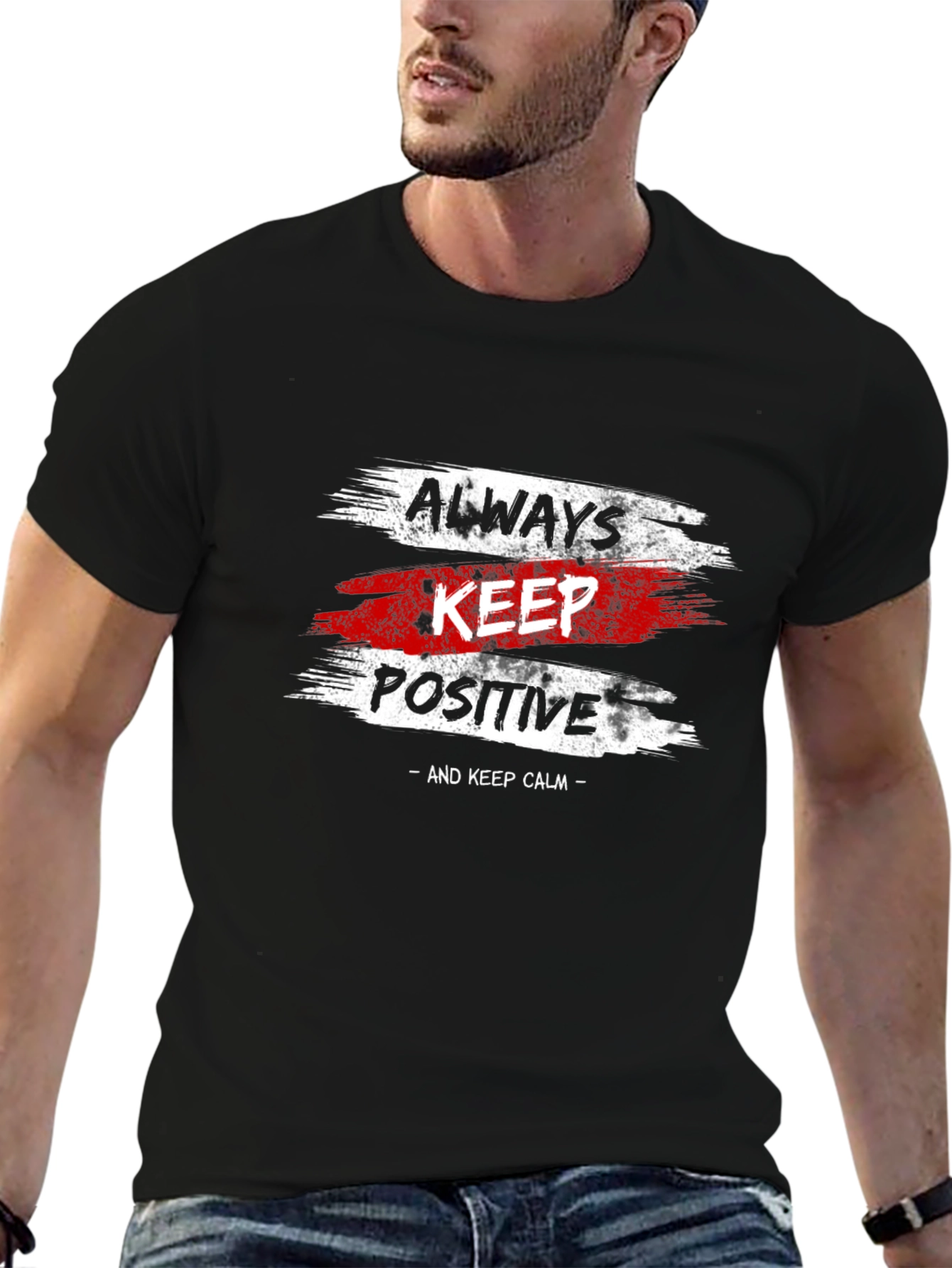 Always Keep Positive T-Shirt | Motivational Black Tee