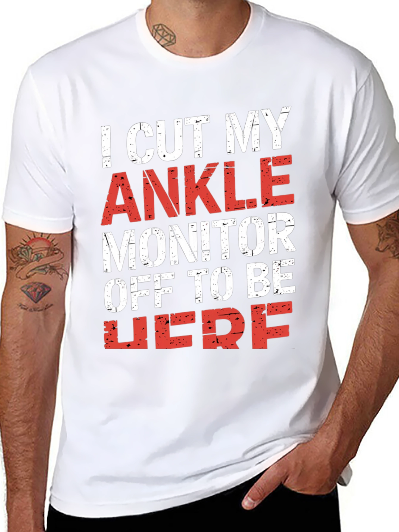 I Cut My Ankle Monitor Off T-Shirt