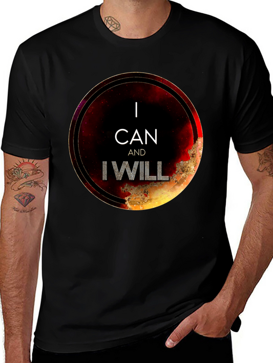 I Can and I Will Motivational Black T-Shirt