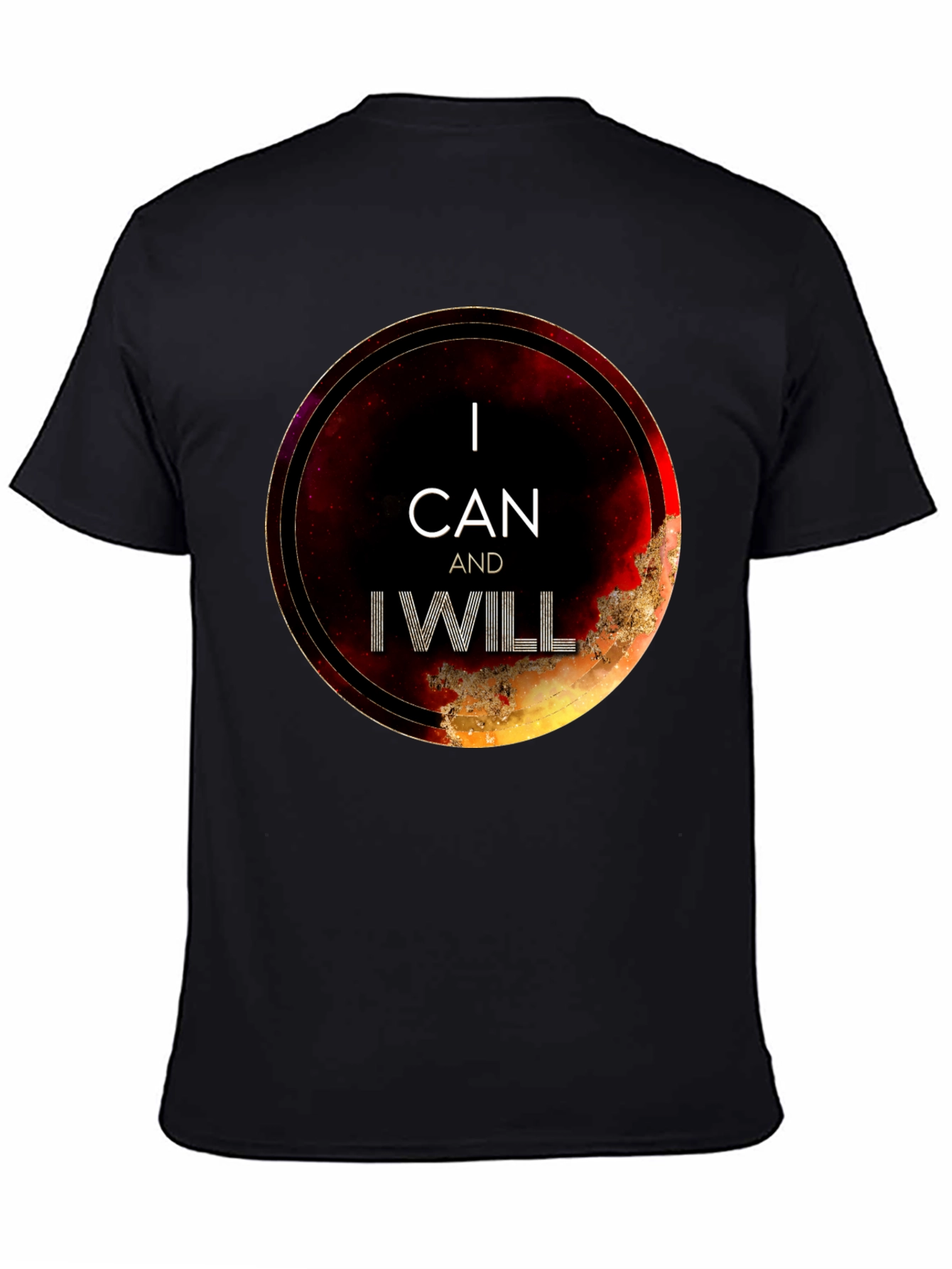 I Can and I Will Motivational Black T-Shirt