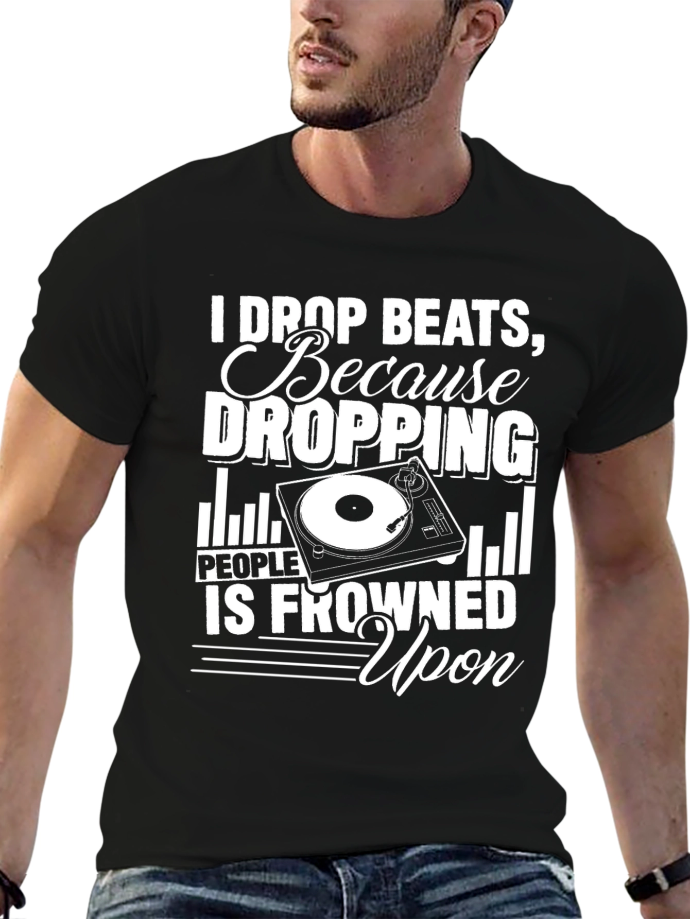 I Drop Beats Funny DJ Black T-Shirt