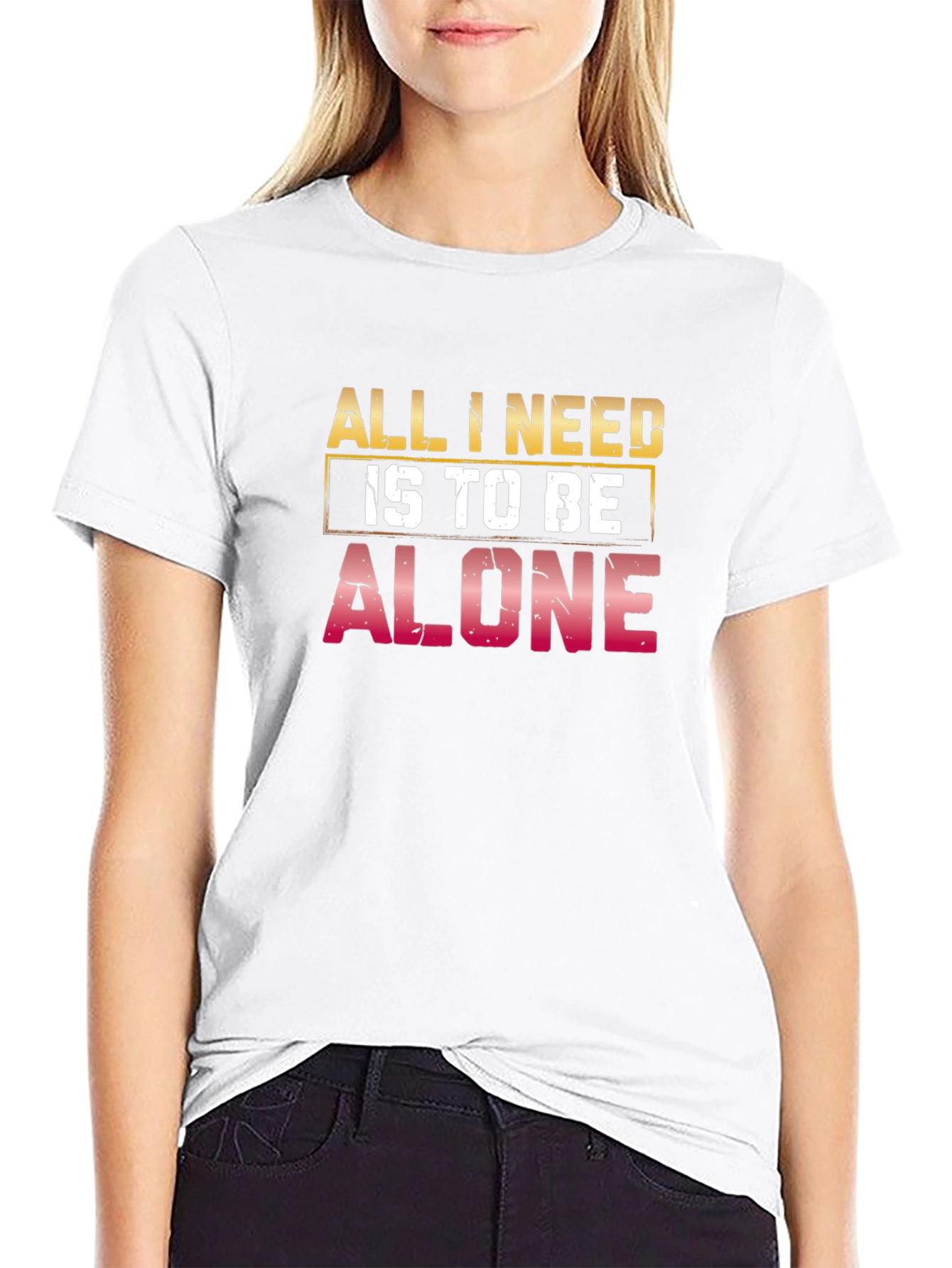 All I Need Is to Be Alone Black T-Shirt