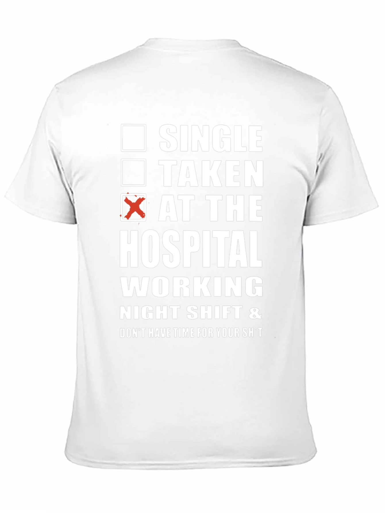 Hospital Night Shift Funny T-Shirt