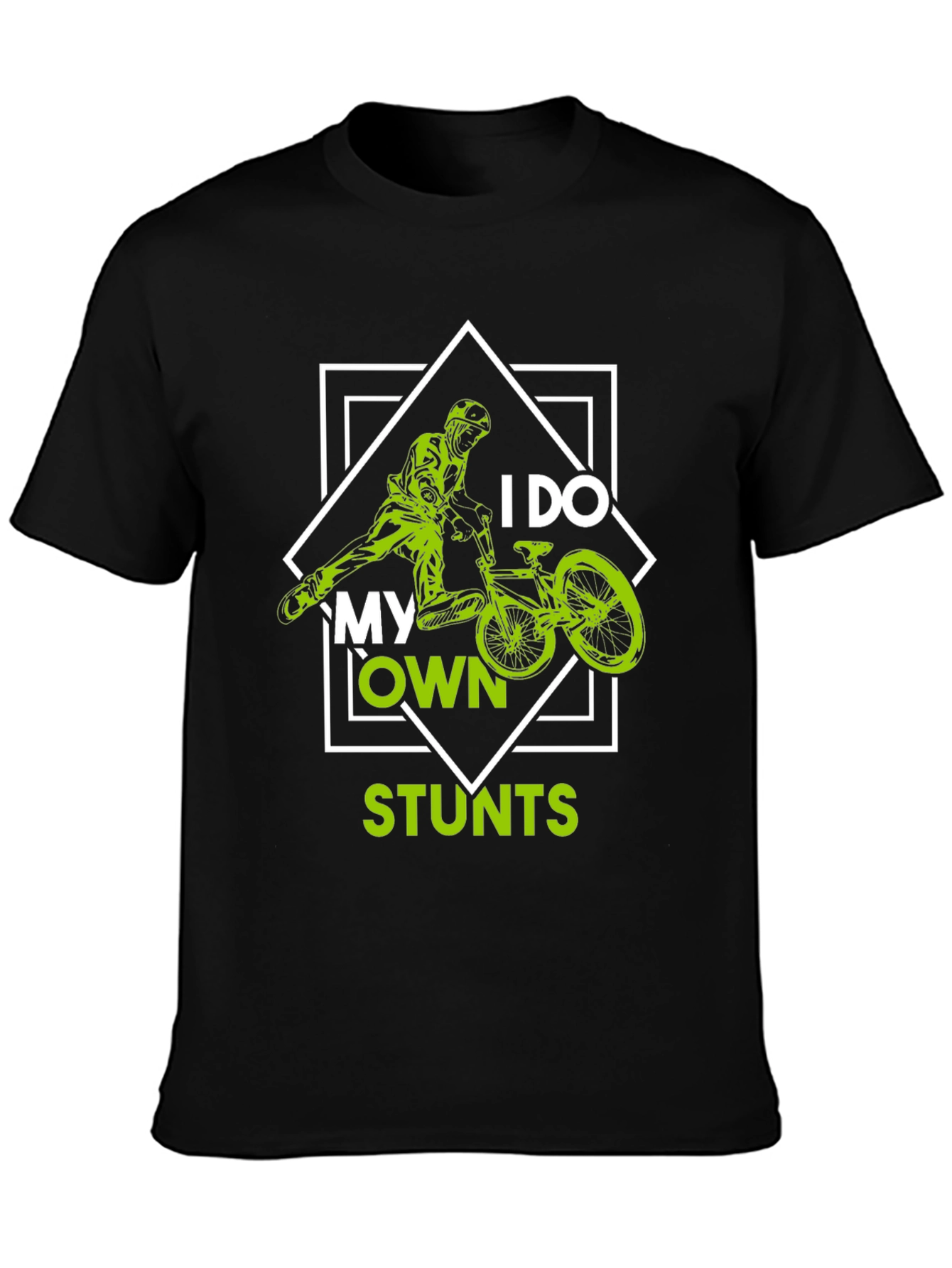 I Do My Own Stunts BMX T-Shirt