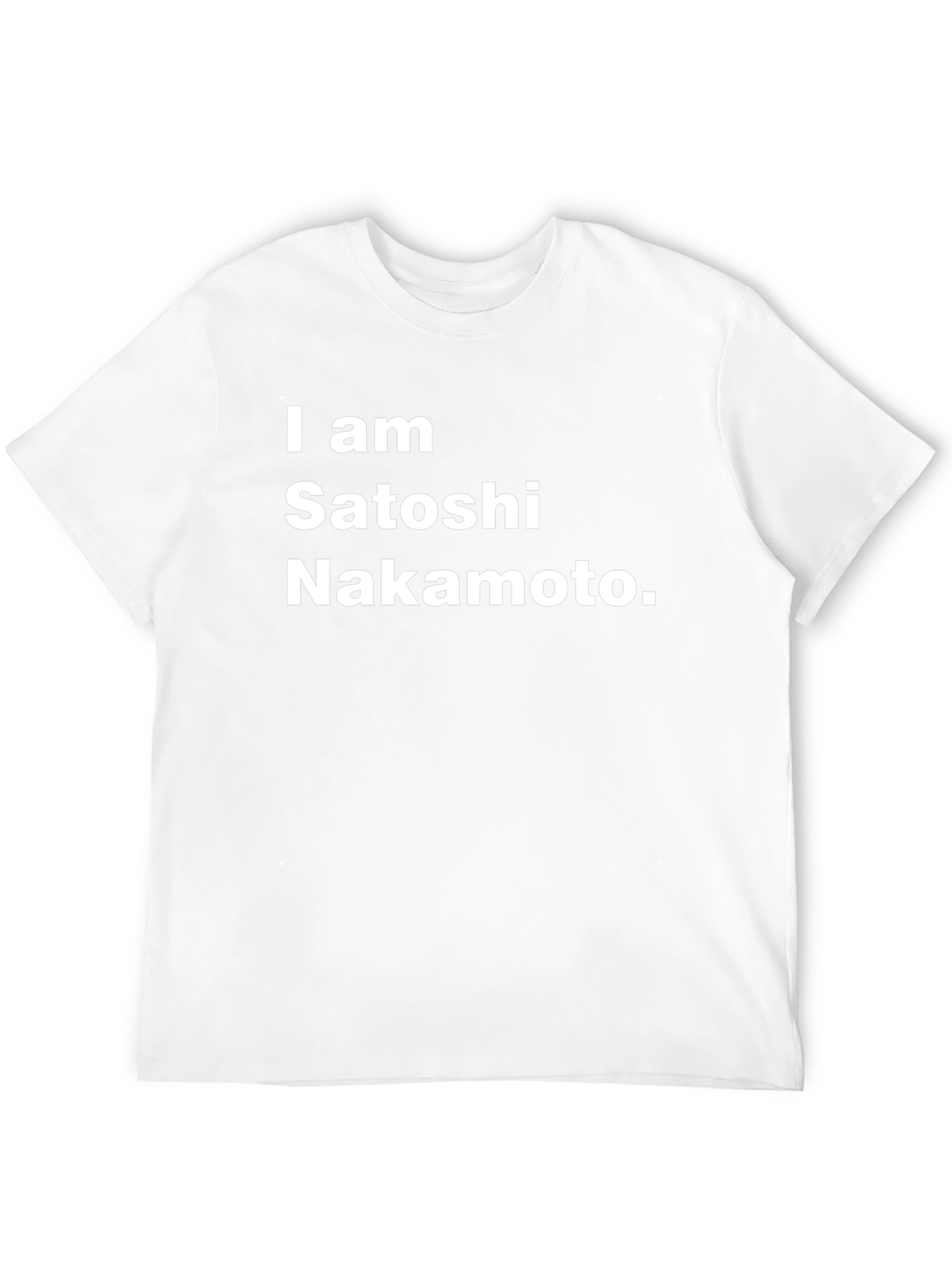 I am Satoshi Nakamoto Black T-Shirt