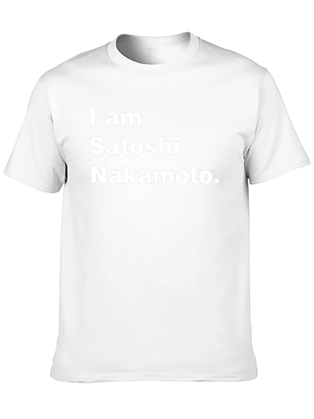 I am Satoshi Nakamoto Black T-Shirt