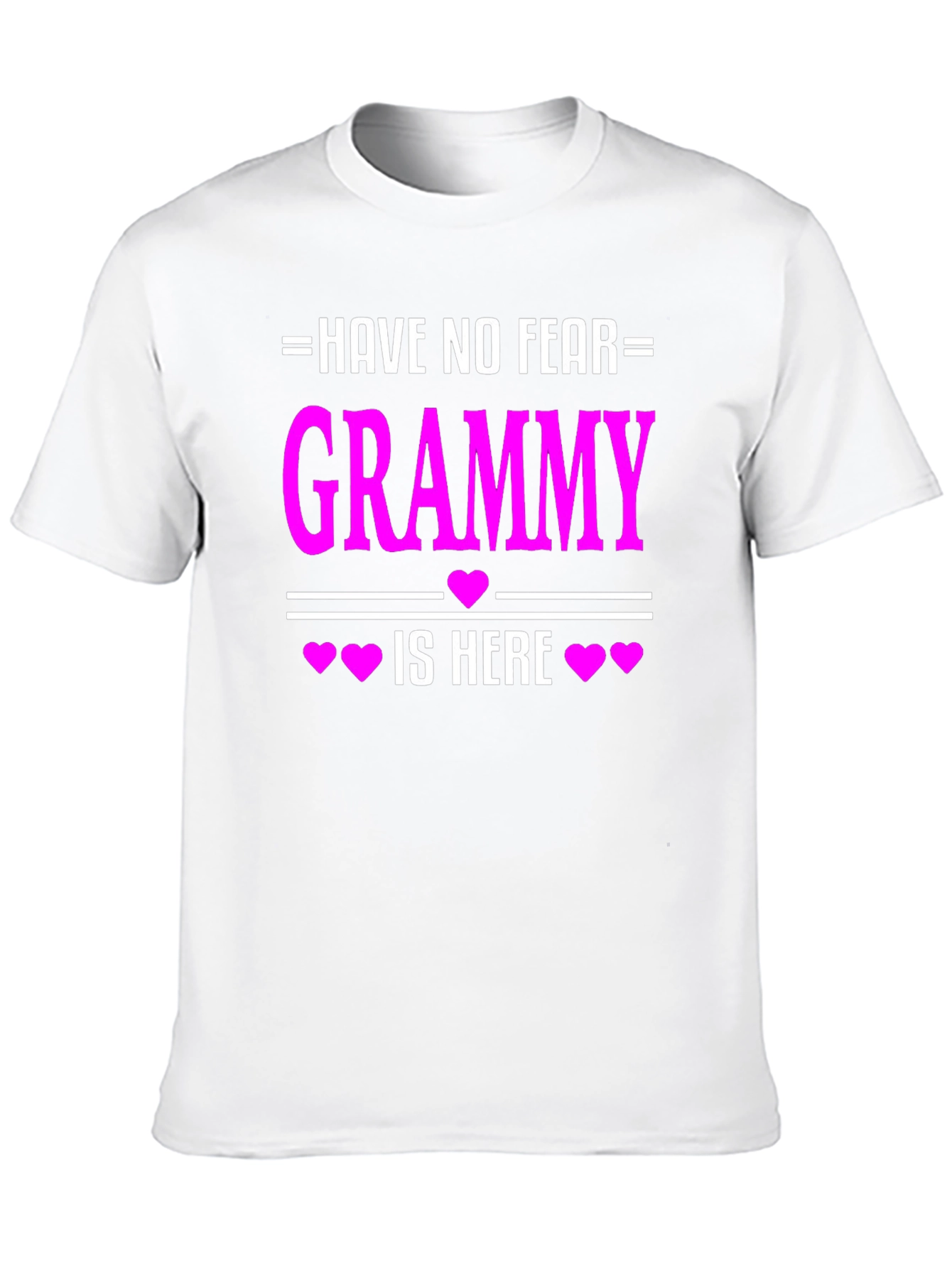 Have No Fear Grammy Is Here T-Shirt